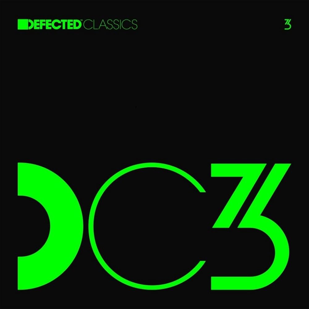 Various Artists - Defected Classics Vol 3 [3LP Vinyl] 1