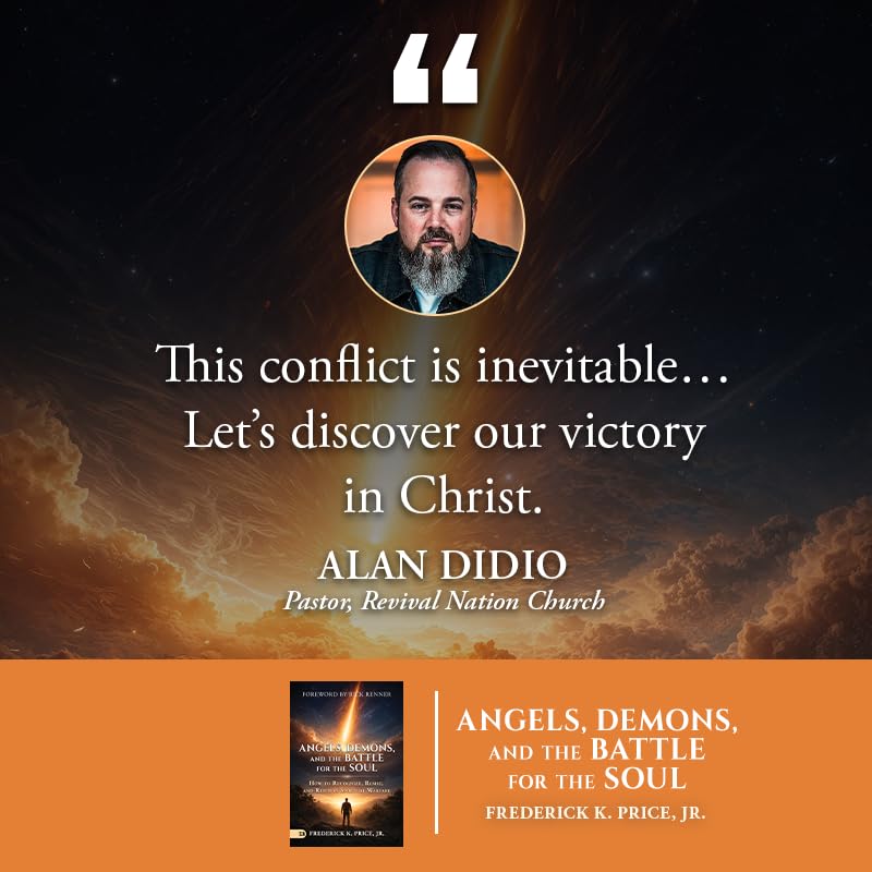 Frederick K. Price Jr. - Angels, Demons, and the Battle for the Soul | Christian Living Paperback 2