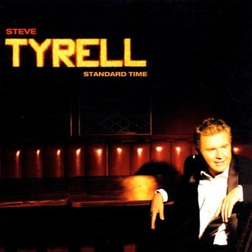 Steve Tyrell - Standard Time [Audio CD] [Audio CD]