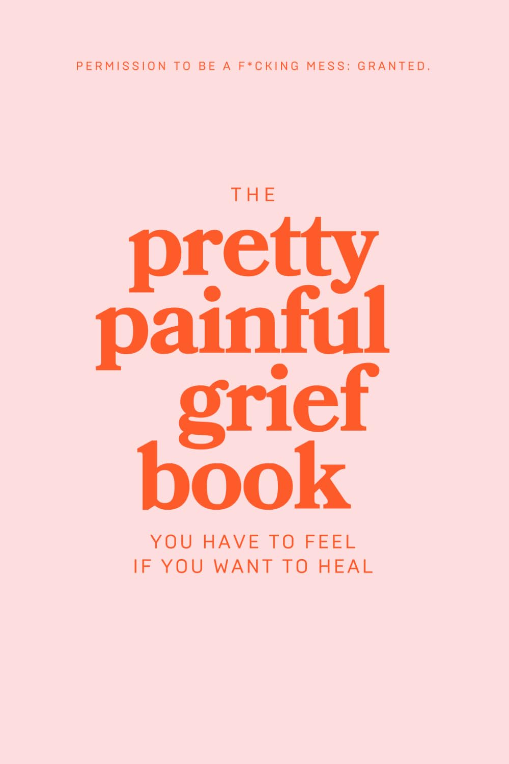 William Hunter Howell - The Pretty Painful Grief Book | Paperback Journal 1