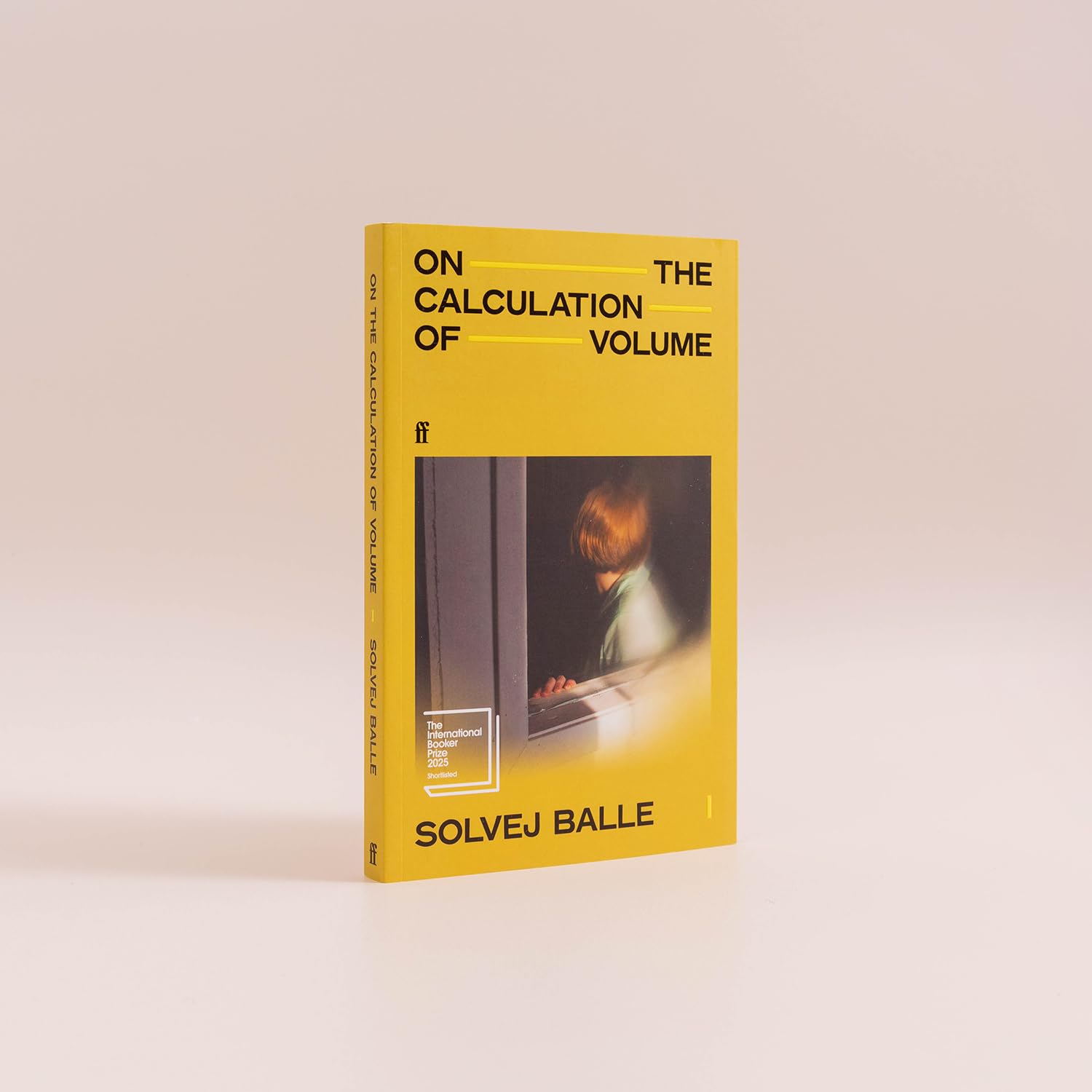 Faber & Faber On the Calculation of Volume I - Shortlisted for International Booker Prize | Paperback | 192 Pages