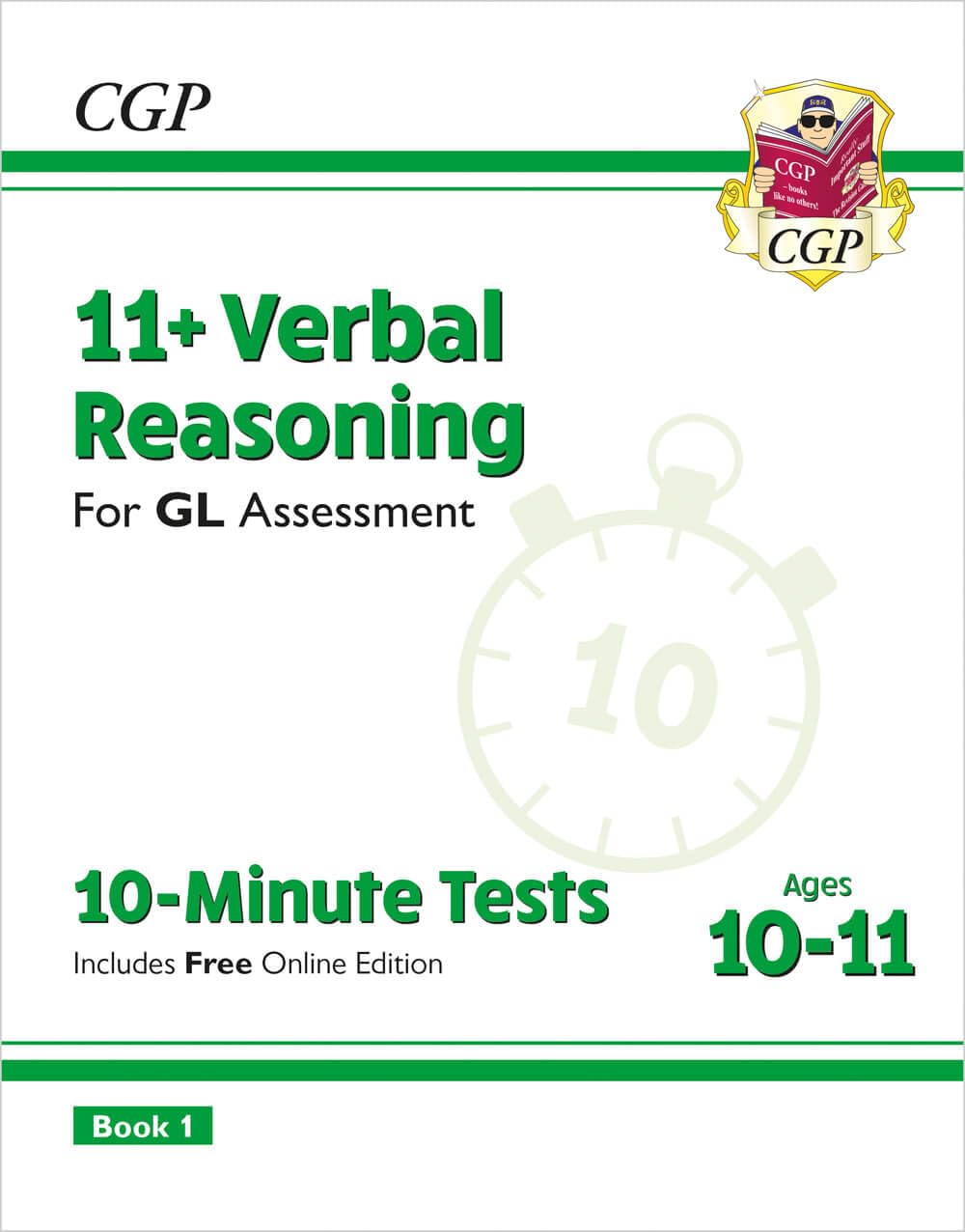CGP 11+ GL 10-Minute Tests: Verbal Reasoning for Ages 10-11 (with Online Edition)