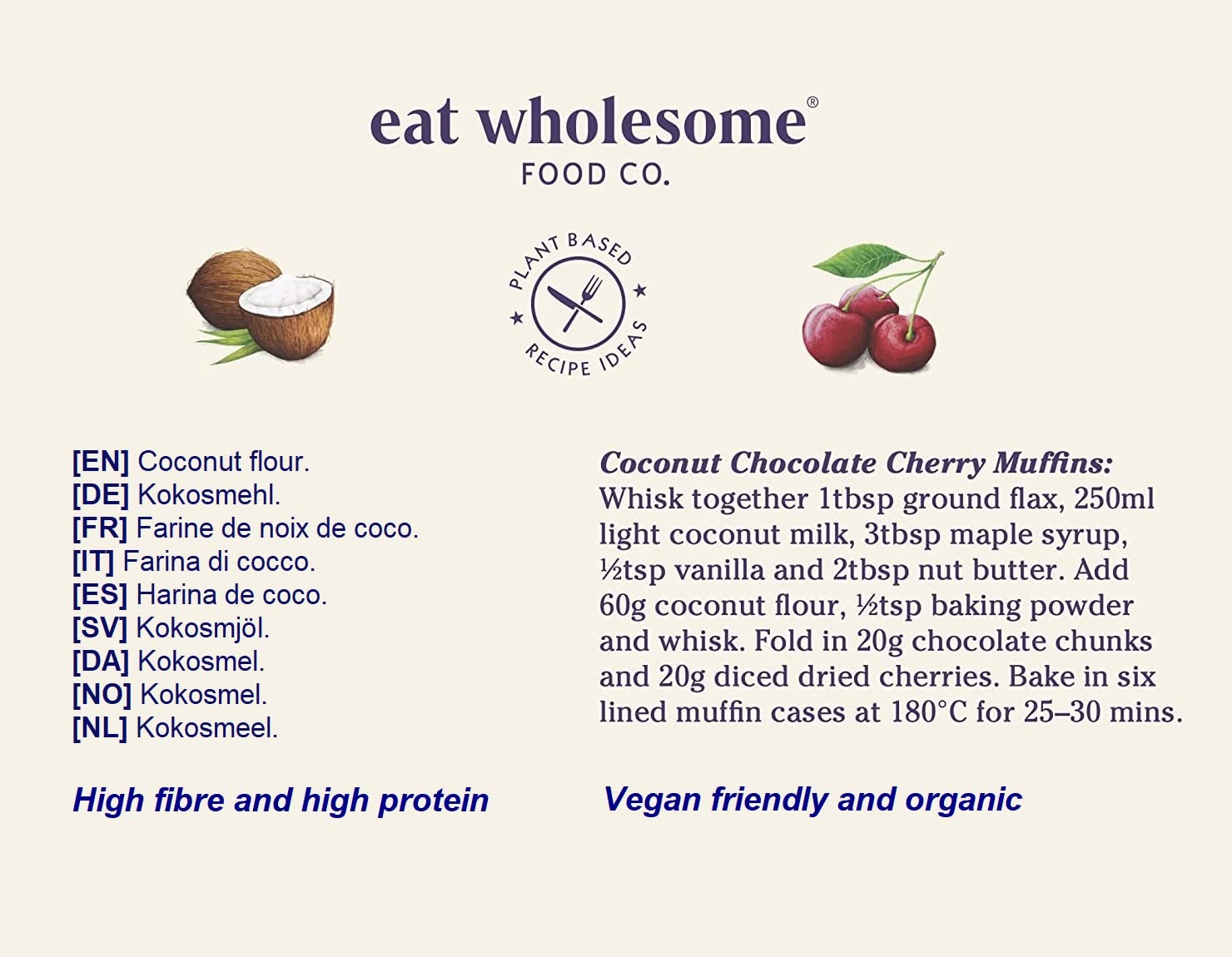 Eat Wholesome Organic Coconut Flour - High Protein, High Fibre | 500g 2