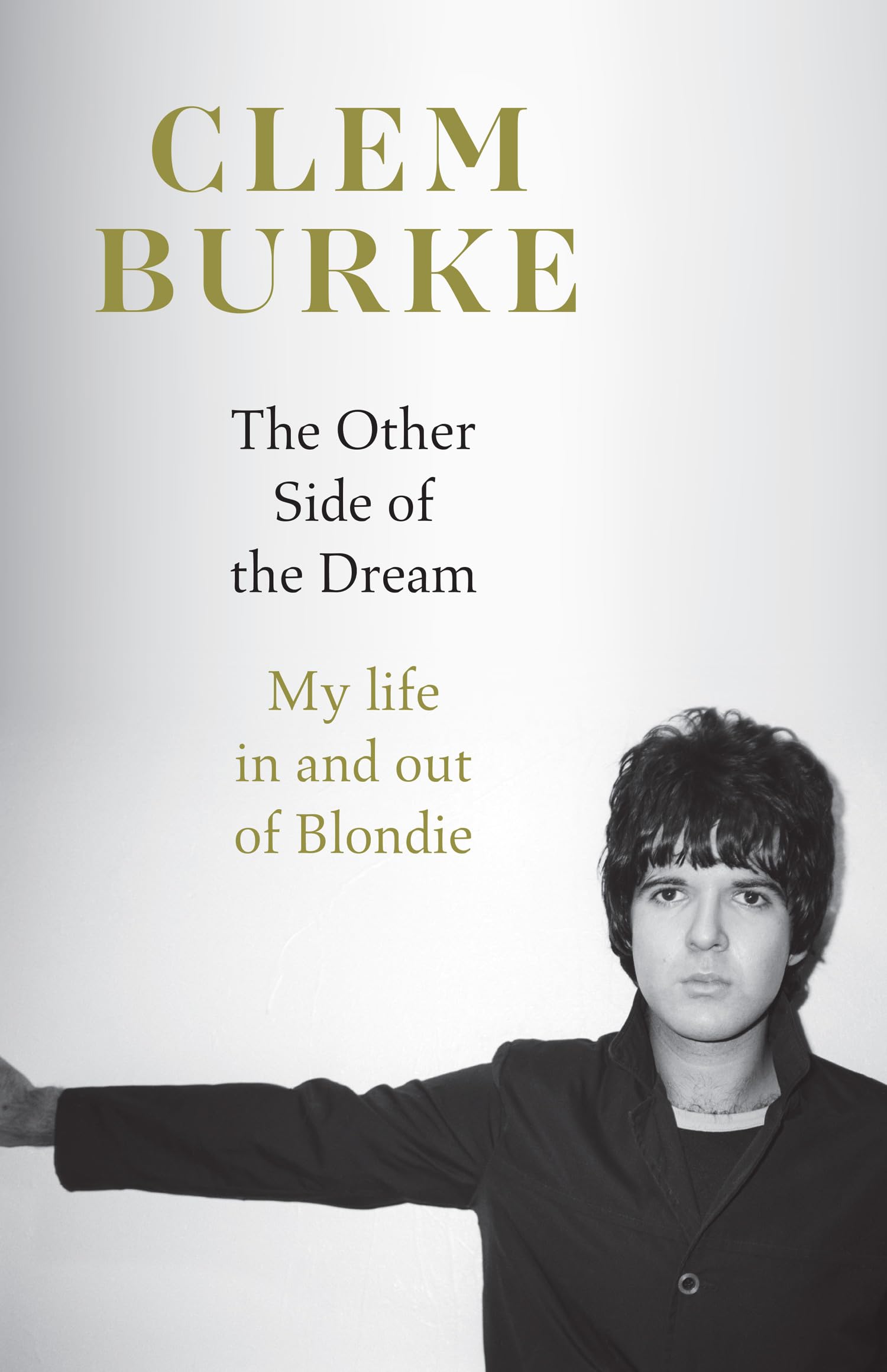 Clem Burke - The Other Side of the Dream: A Rock Memoir | Hardcover 1