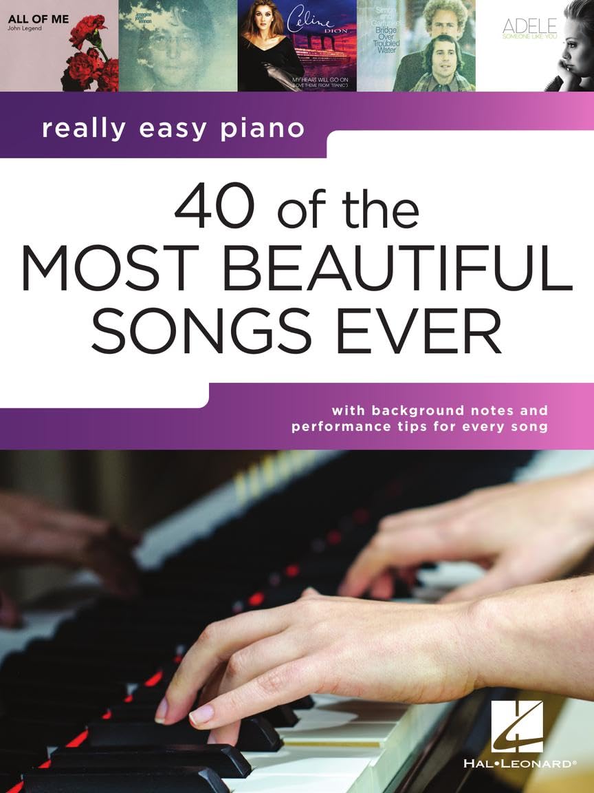 Hal Leonard - 40 of the Most Beautiful Songs Ever | Timeless Hits Arranged for Easy Piano