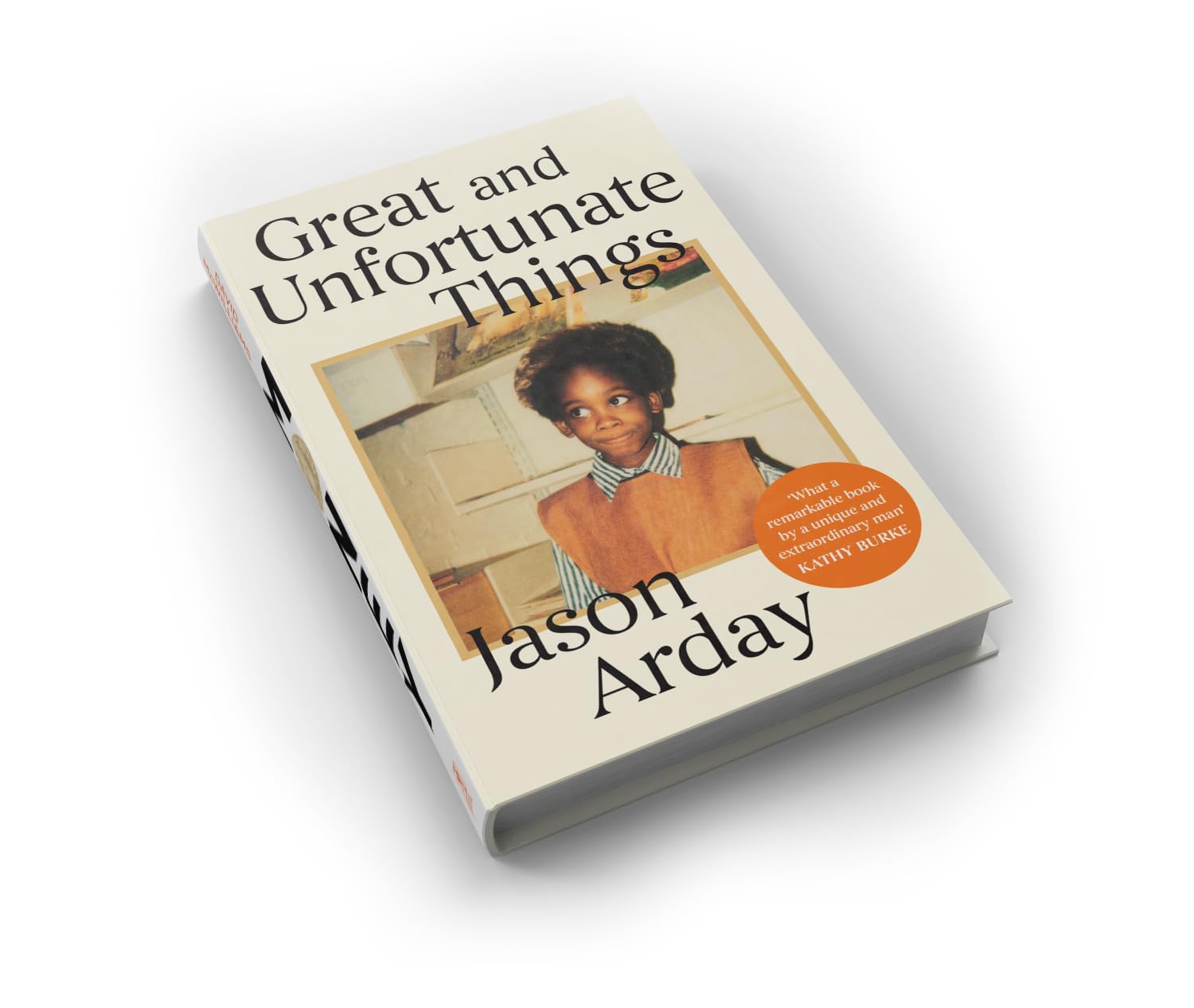 Great and Unfortunate Things by Jason Arday - Biography | Psychology 3