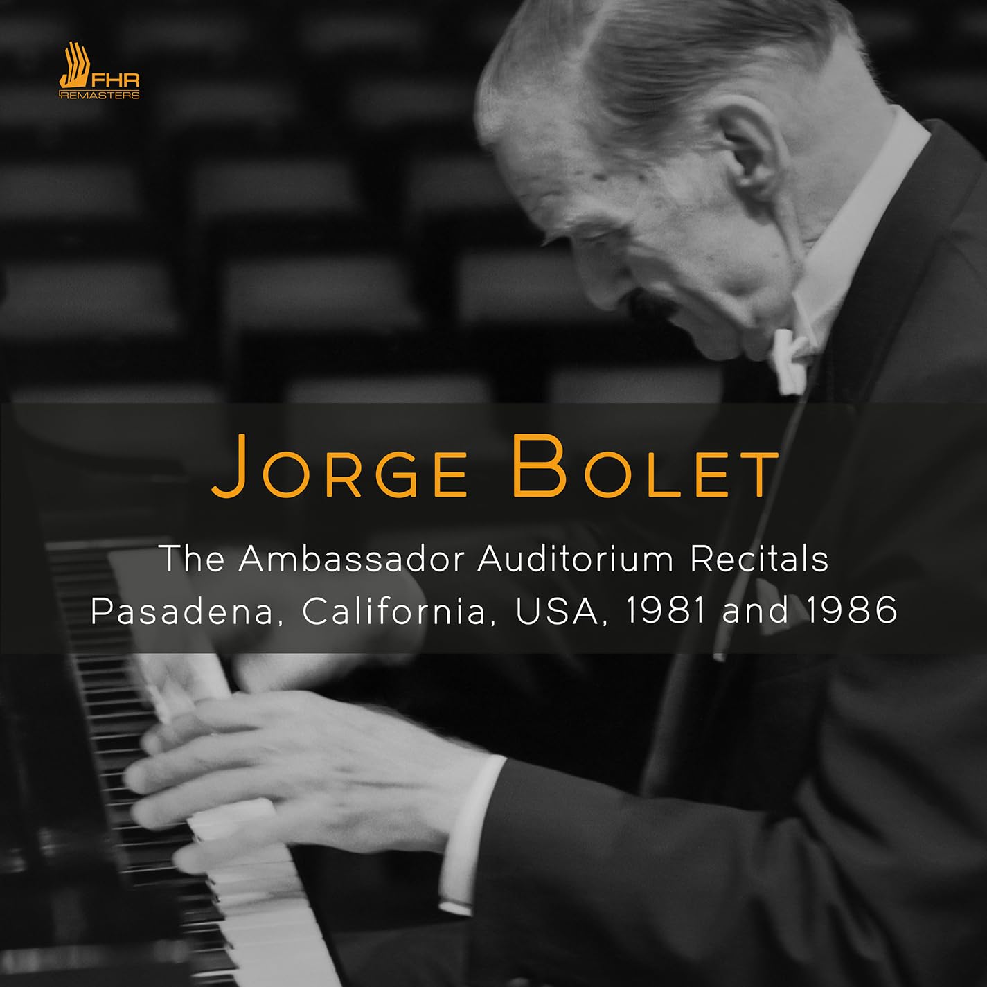 Jorge Bolet - The Ambassador Auditorium Recitals 1981 and 1986 [3 Audio CD]