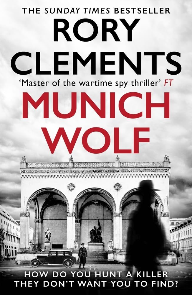 Munich Wolf: A Gripping 2024 Standalone Thriller by Rory Clements 1
