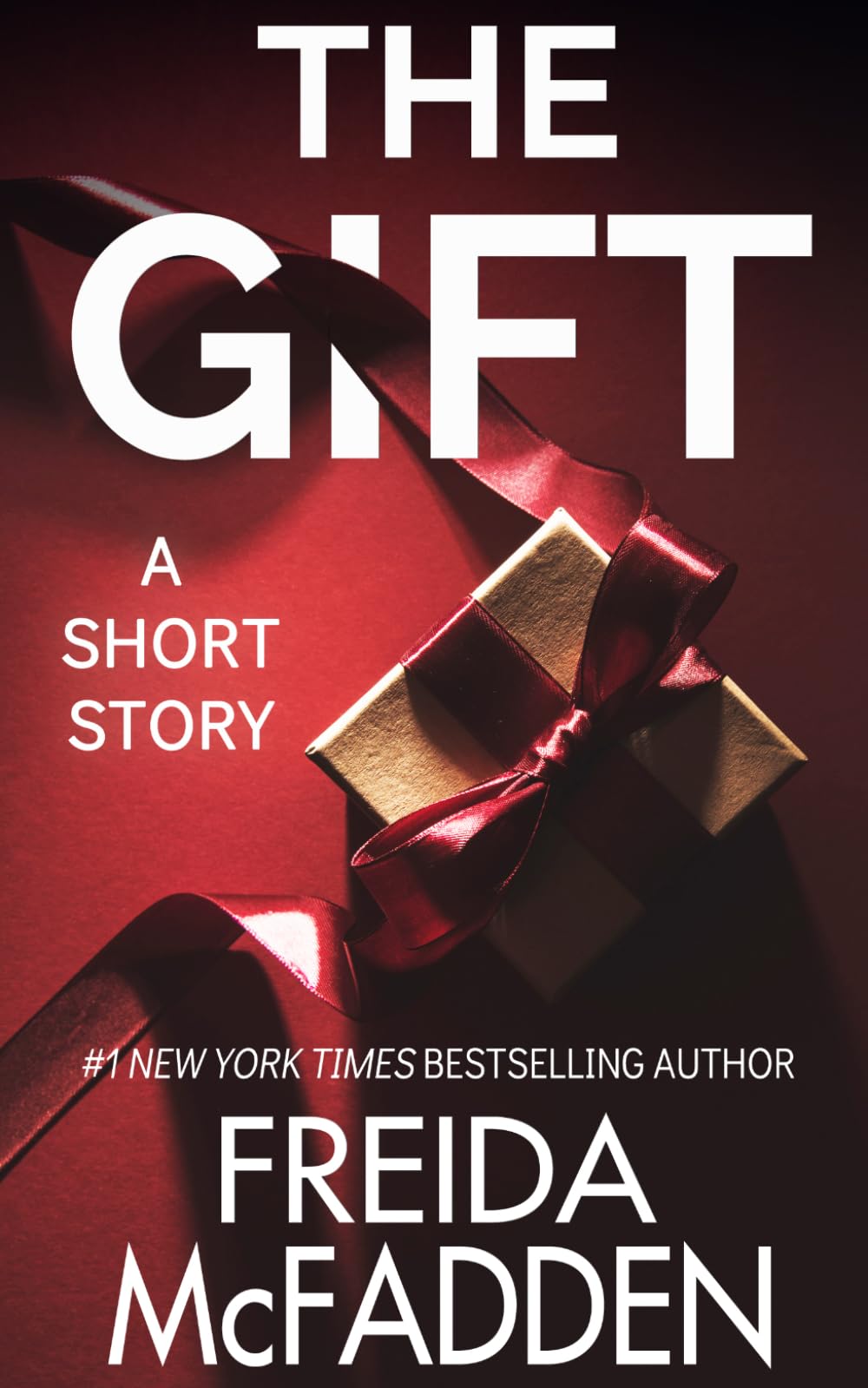 Freida McFadden - The Gift: A Christmas Thriller Novelette | Paperback | 50 Pages 1