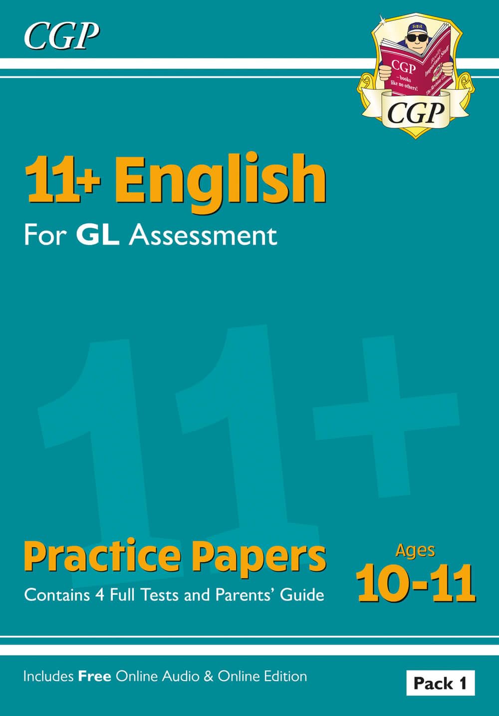 CGP Books 11+ GL English Practice Papers - Ages 10-11 | Pack 1 with Parents' Guide & Online Edition 1