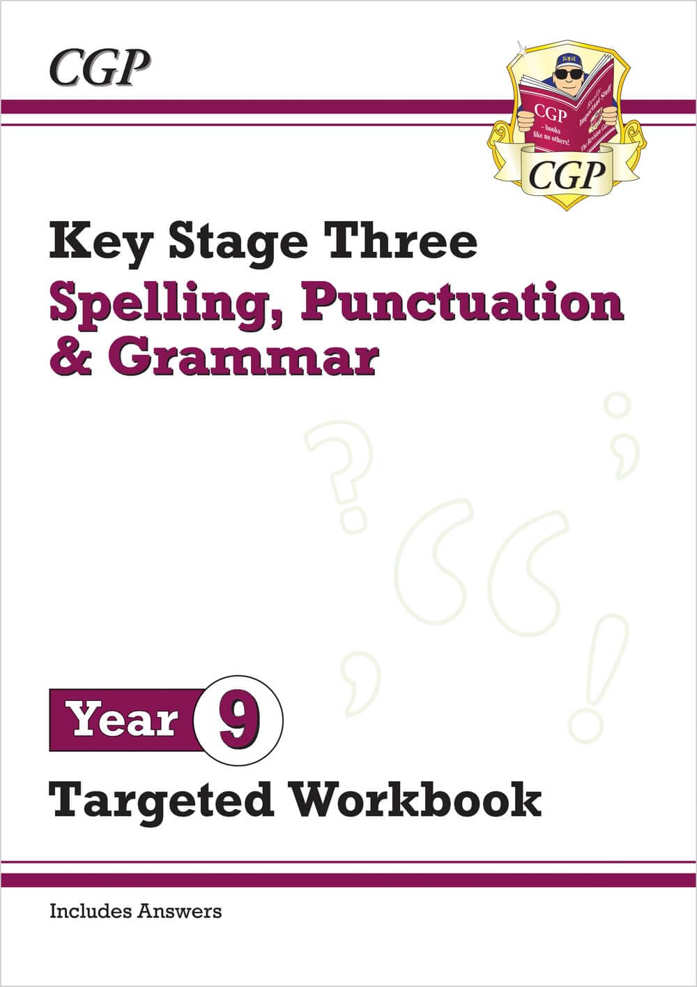 Coordination Group Publications Ltd (CGP) KS3 Year 9 Spelling, Punctuation and Grammar Targeted Workbook - Ages 13-14 1