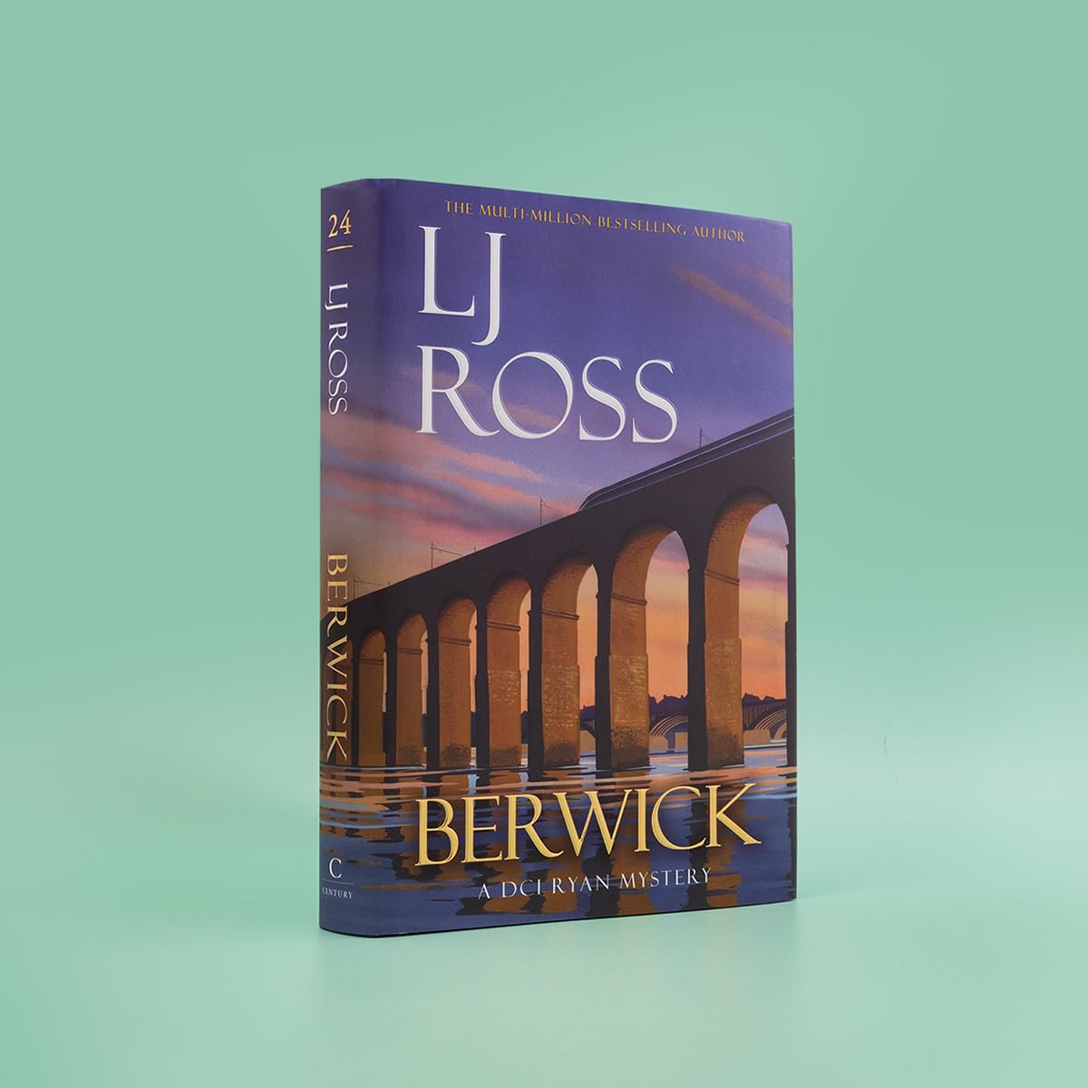 Century Berwick: The thrilling detective murder mystery from the bestselling author LJ Ross
