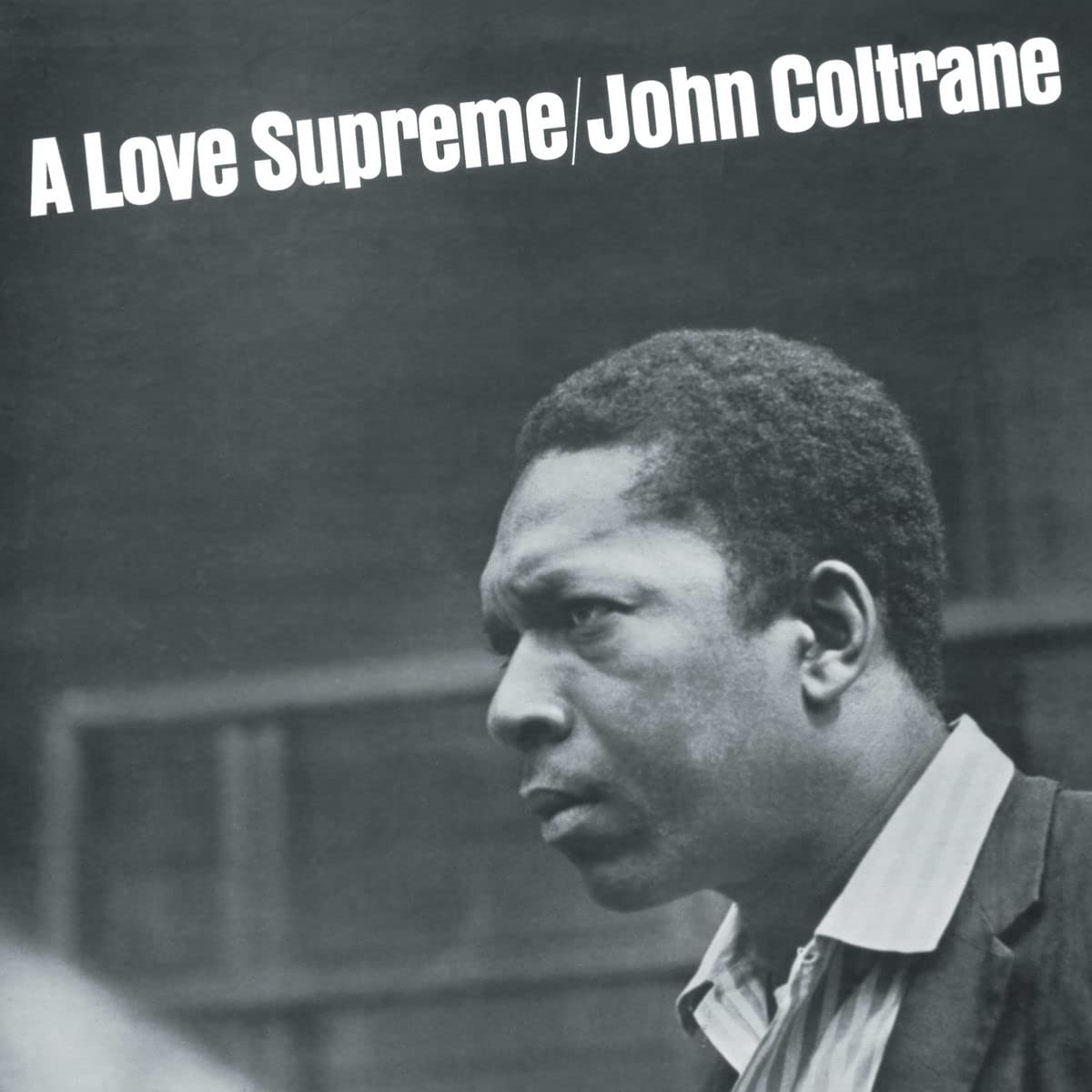 John Coltrane - A Love Supreme [Vinyl]