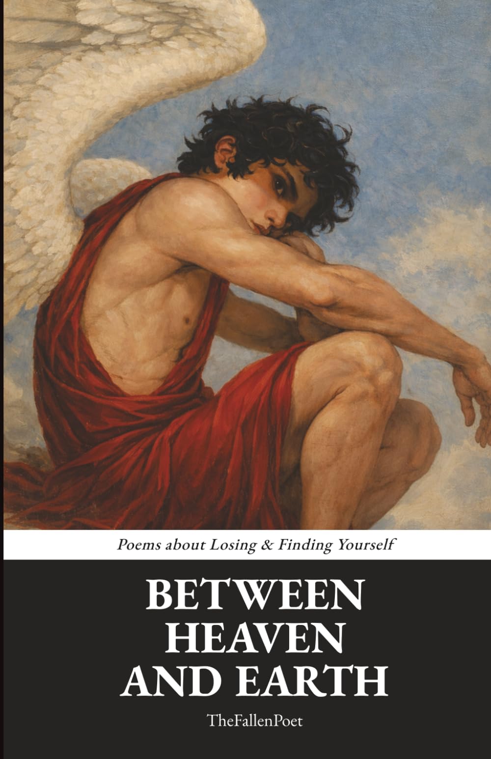 TheFallen Poet - Between Heaven And Earth: Poems about Losing & Finding Yourself | Paperback | English 1