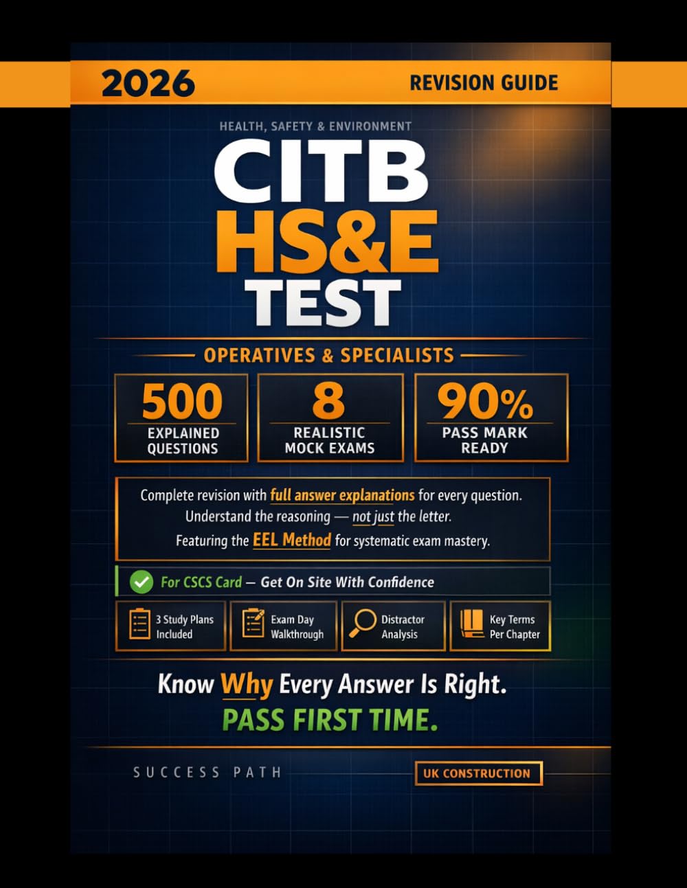 SUCCESS PATH CITB HS&E Test 2026 Revision Guide - 500 Explained Questions | Operatives & Specialists 1