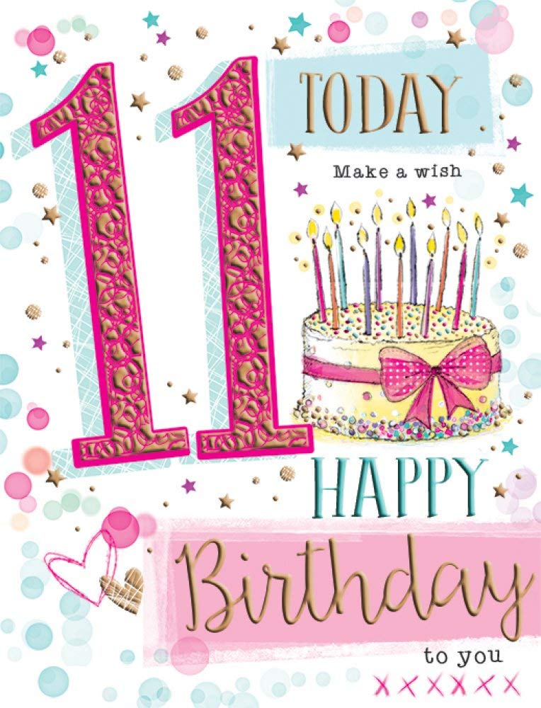 Piccadilly Greetings Age 11 F Wonderful 11 Today Happy Birthday Card for Girls | 8 x 6 inches