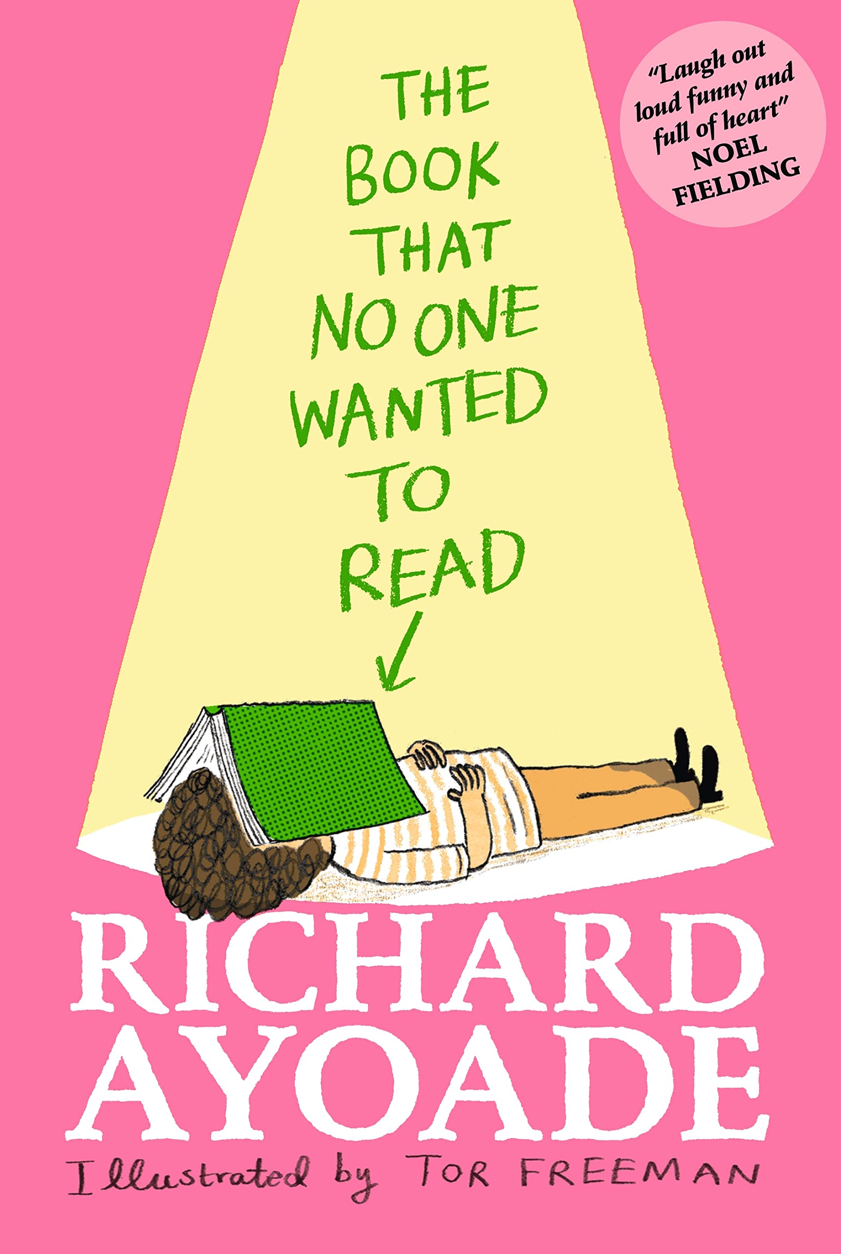 WALKER BOOKS The Book That No One Wanted to Read by Richard Ayoade | Paperback | Ages 8-11