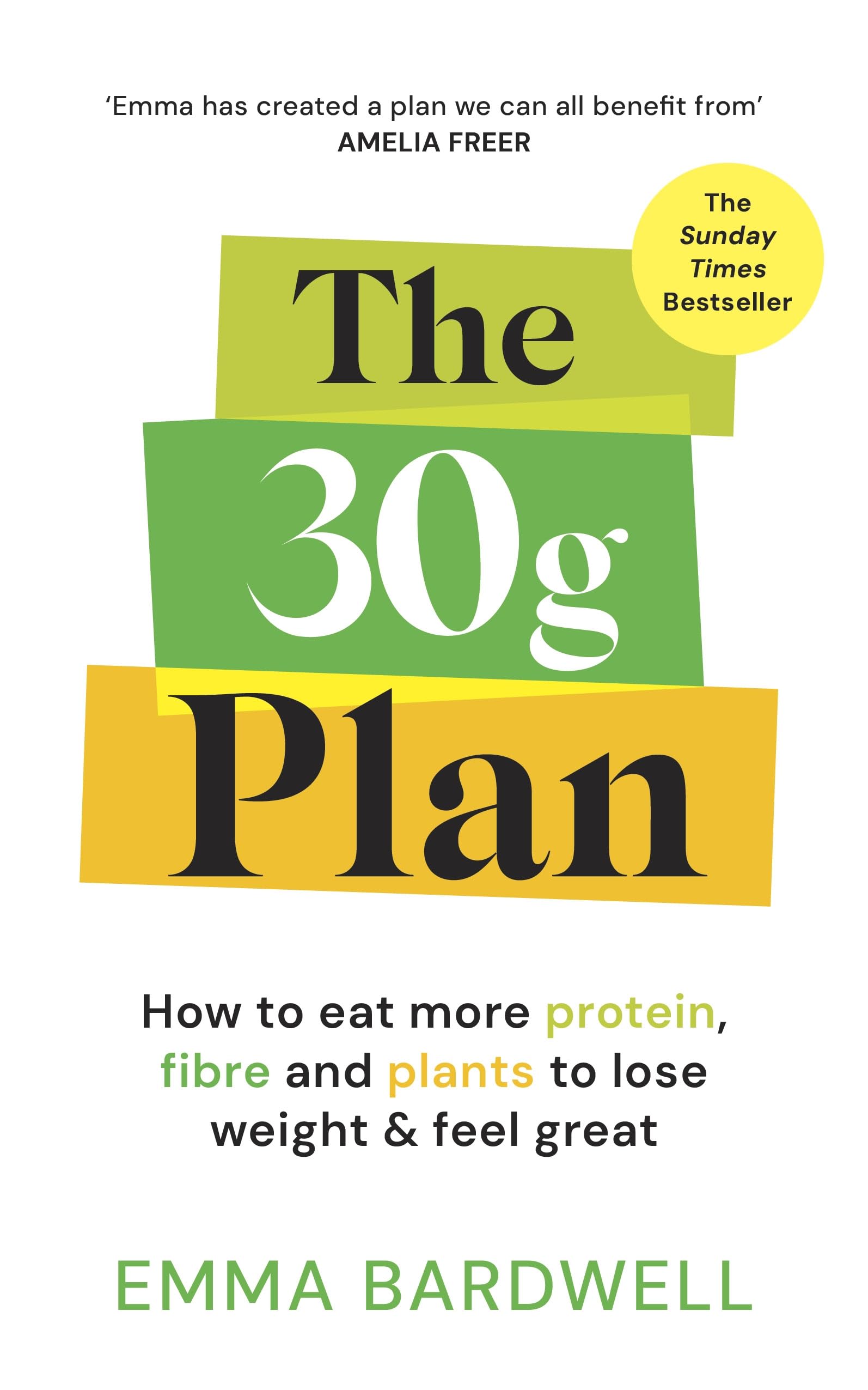 Vermilion The 30g Plan: How to eat more protein, plants and fibre to lose weight and - Paperback 1