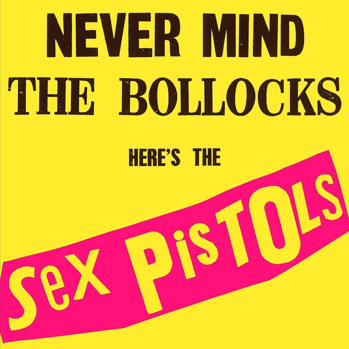 Sex Pistols - Never Mind the Bollocks [Import LP Vinyl] 1