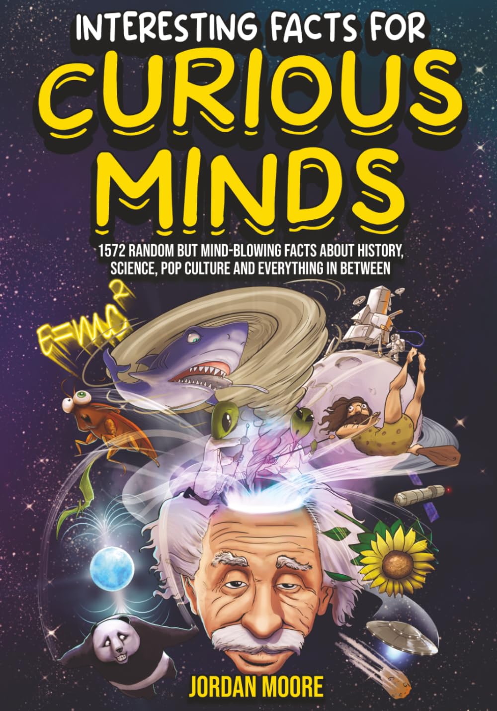 Red Panda Press Interesting Facts For Curious Minds - 1572 Mind-Blowing Facts | Paperback