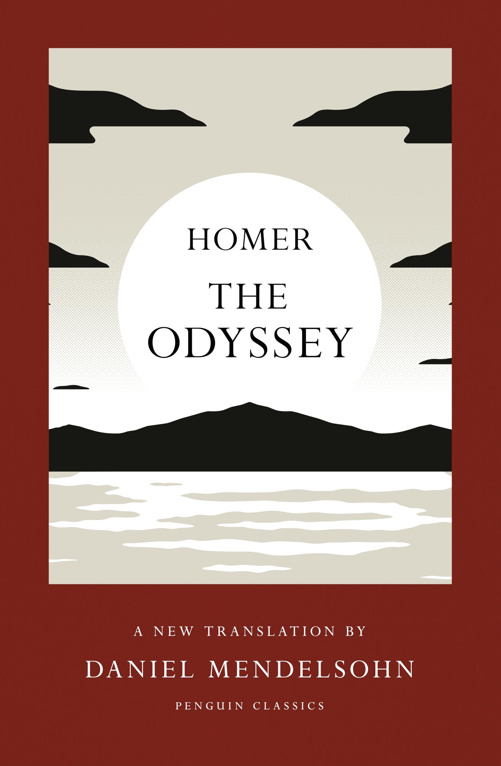 Homer - The Odyssey: A New Translation by Daniel Mendelsohn [Paperback] 1