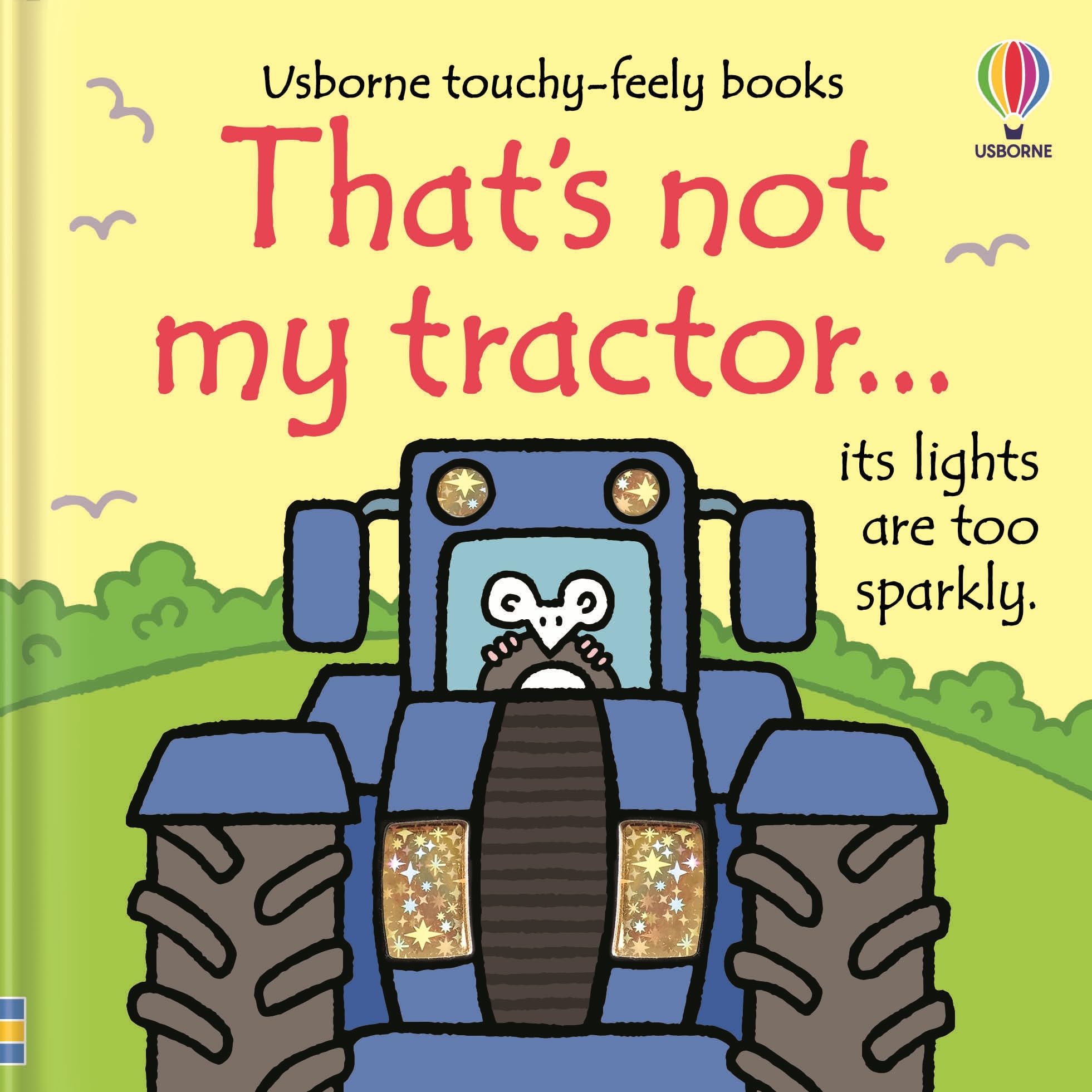 Usborne That's not my tractor… Board Book | Ages 1-3 | Touch & Feel 1