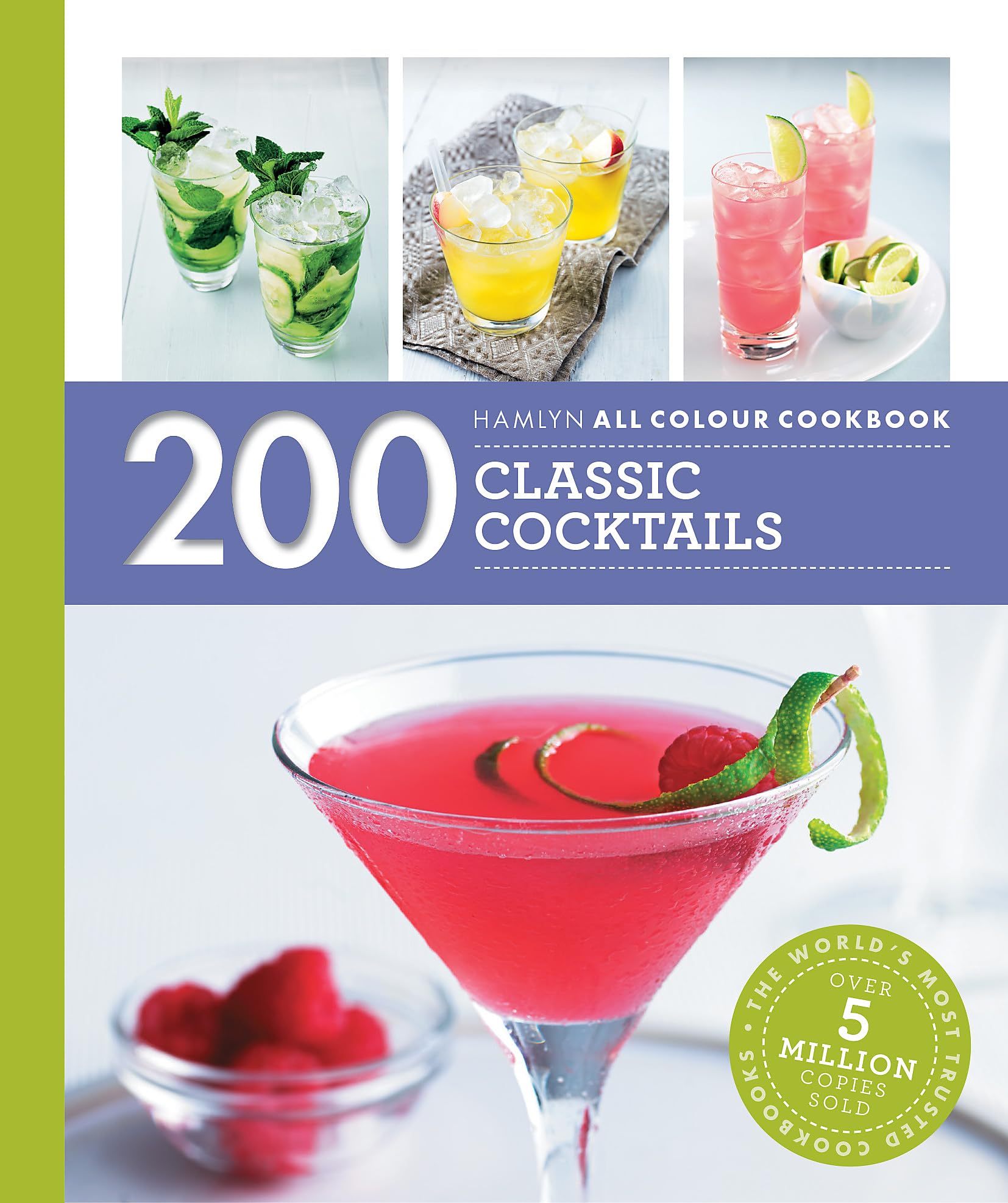 Hamlyn All Colour Cookery: 200 Classic Cocktails - Paperback | 240 Pages | English 1