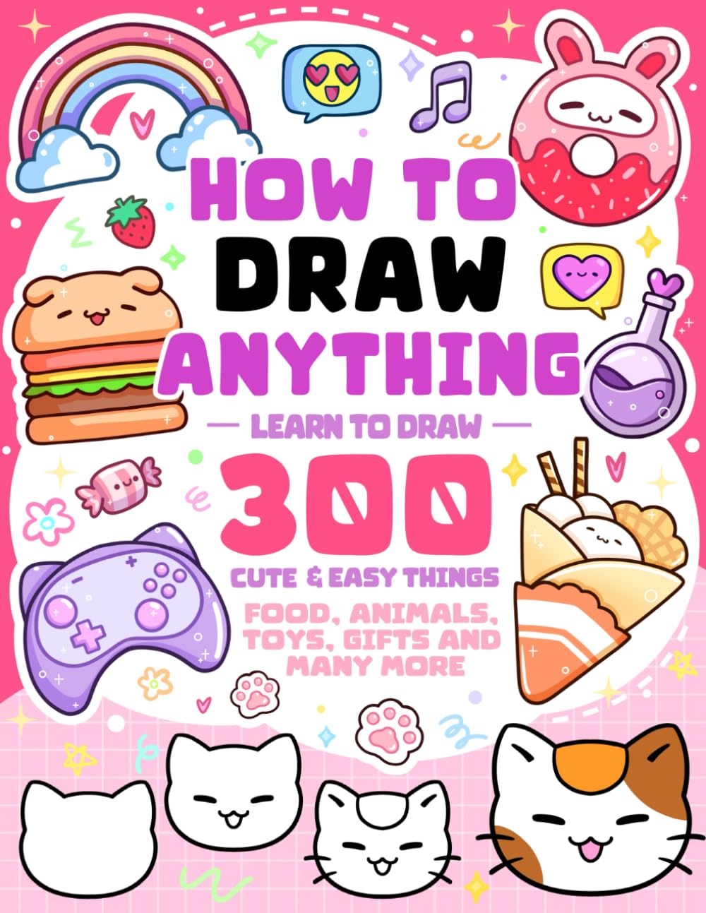Bonnie and Momo Publishing How To Draw Anything - 300 Cute & Easy Things | Paperback 1