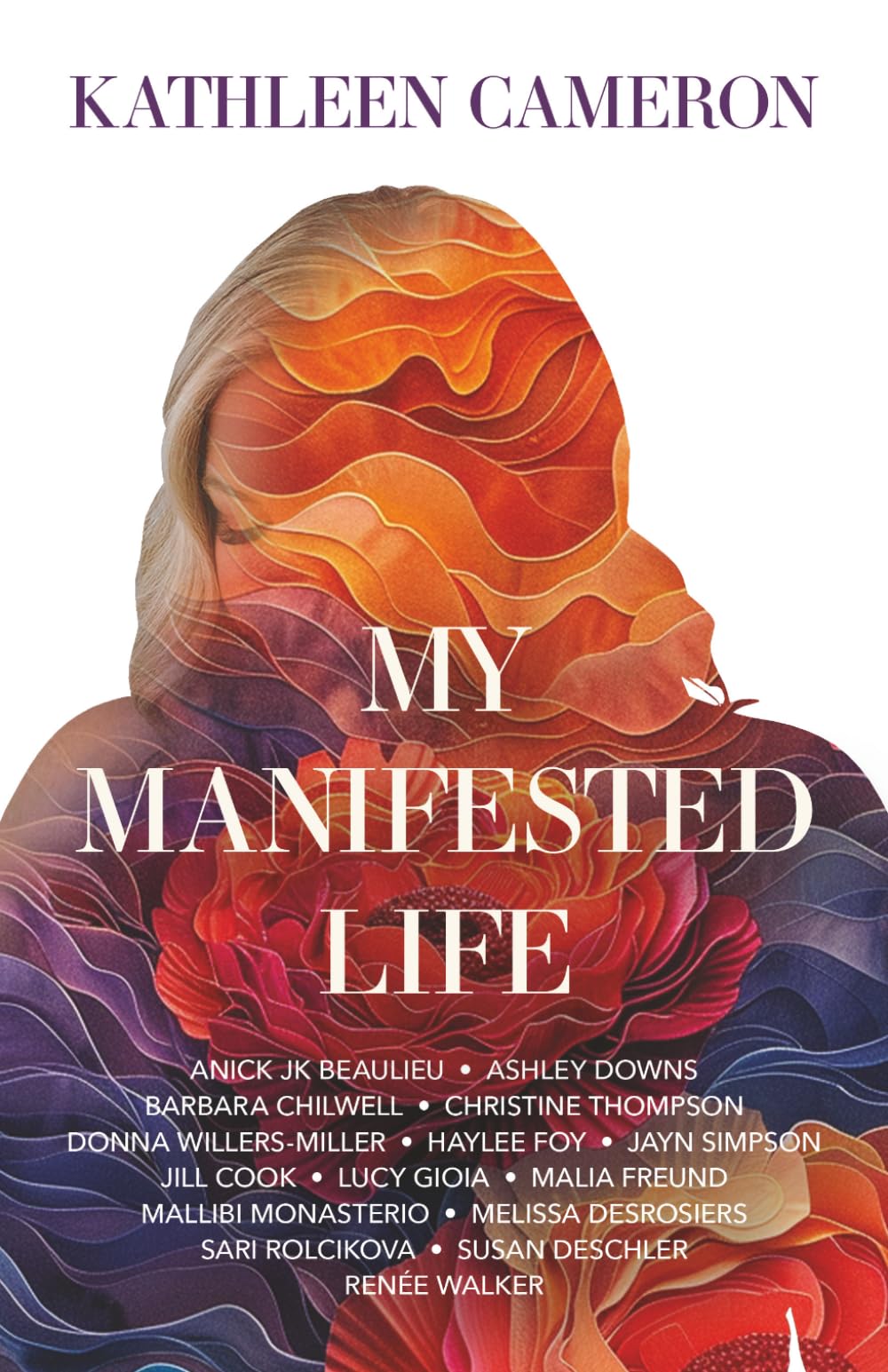 Kathleen Cameron - My Manifested Life | Paperback Self Help Book