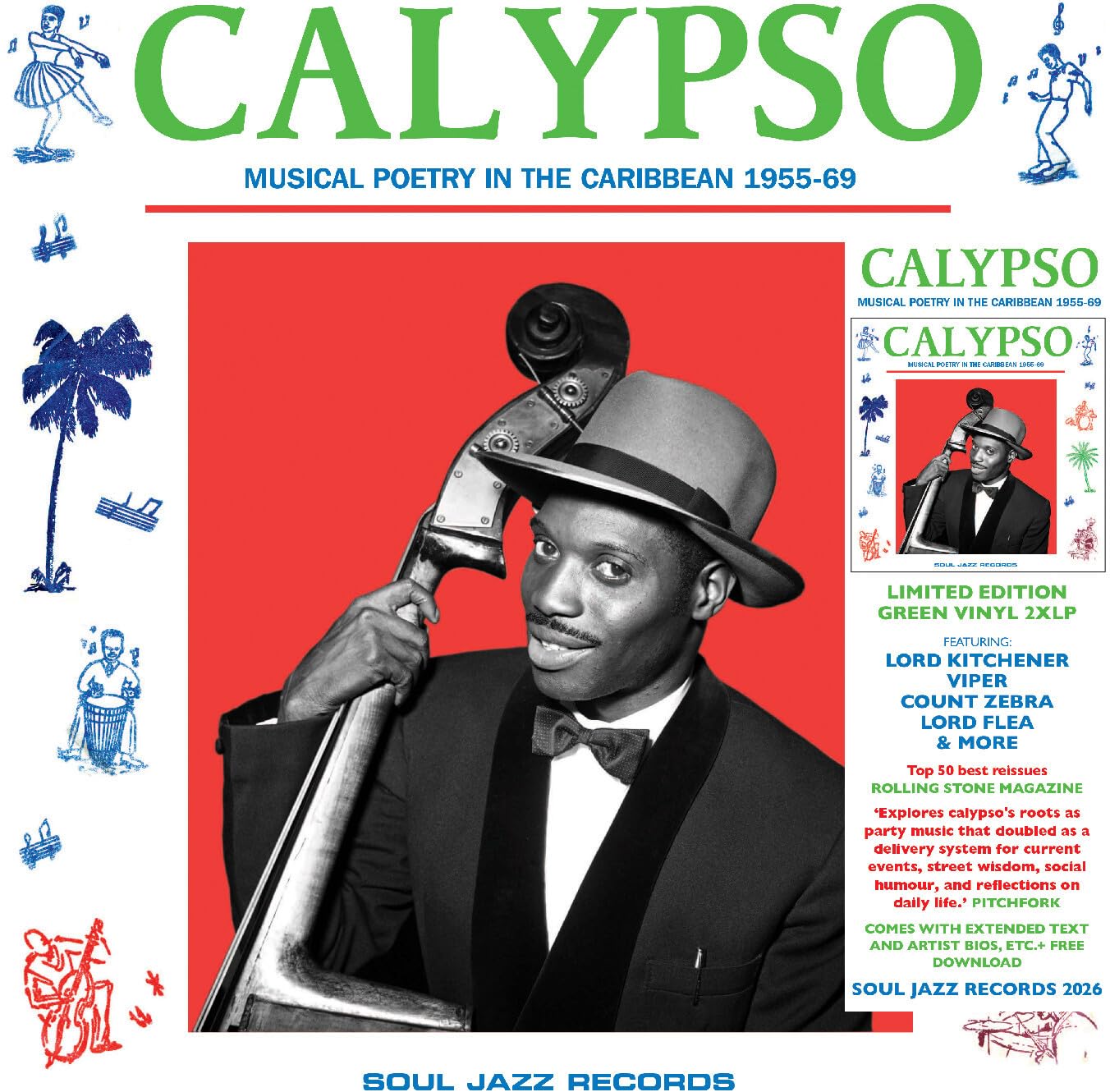 Soul Jazz Records Presents - CALYPSO: Musical Poetry In The Caribbean 1955-69 [2LP Vinyl] 1