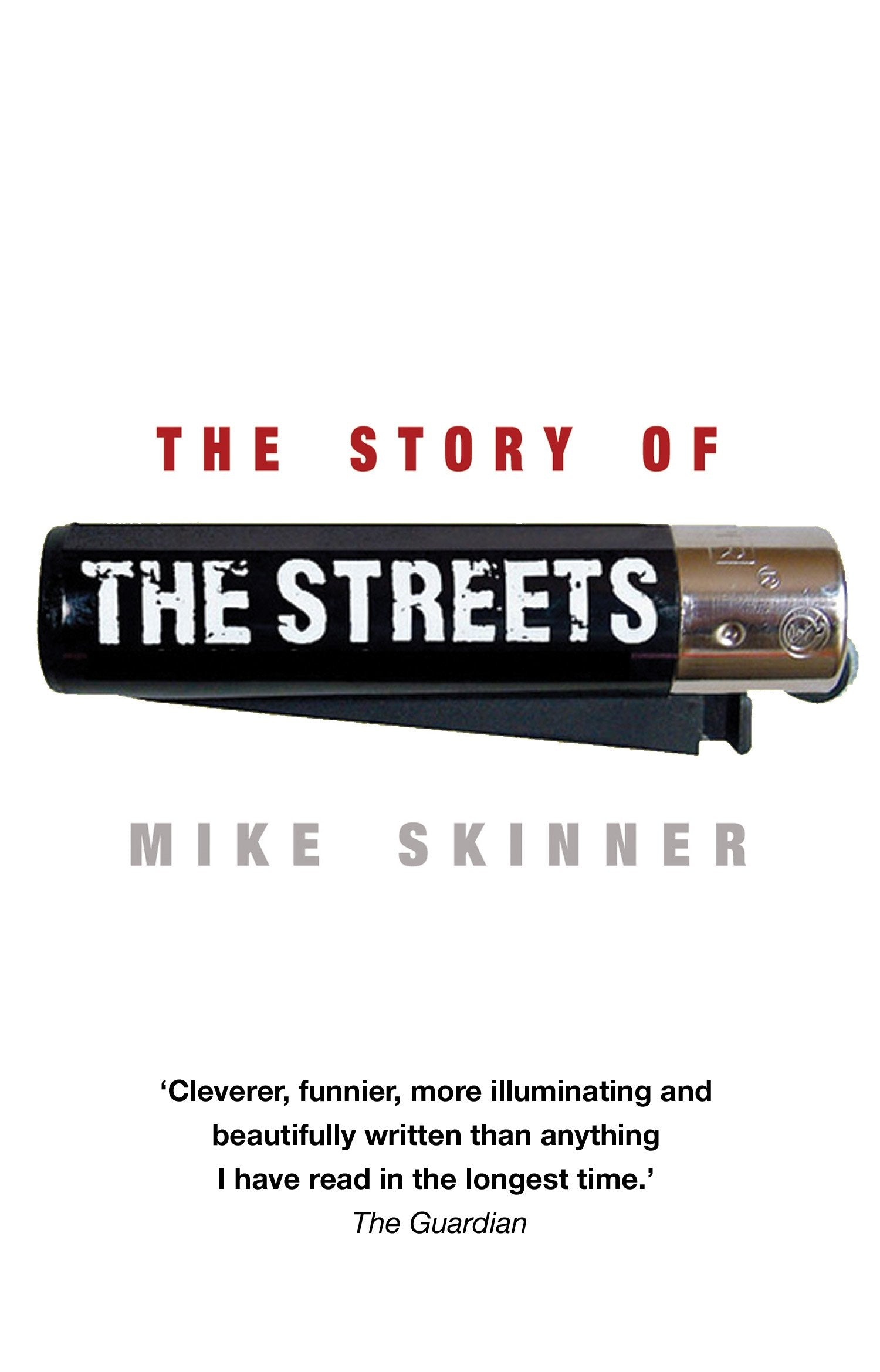 The Story of The Streets by Mike Skinner - Rap Music Memoir [Paperback] 1