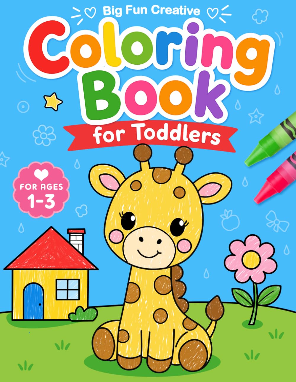 Mia Rainbow Big Fun Creative Coloring Book for Toddlers - 102 Pages | Paperback | Large Print 1