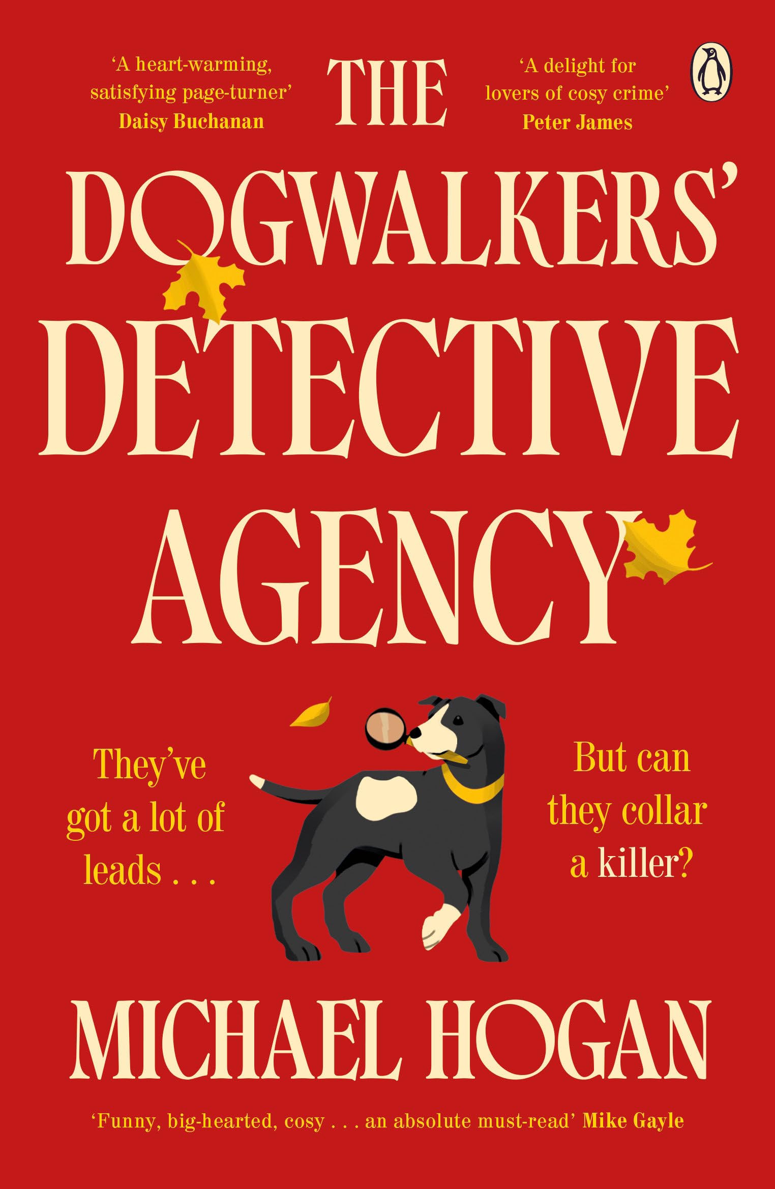 The Dogwalkers' Detective Agency - Crime & Mystery Novel by Michael Hogan 1