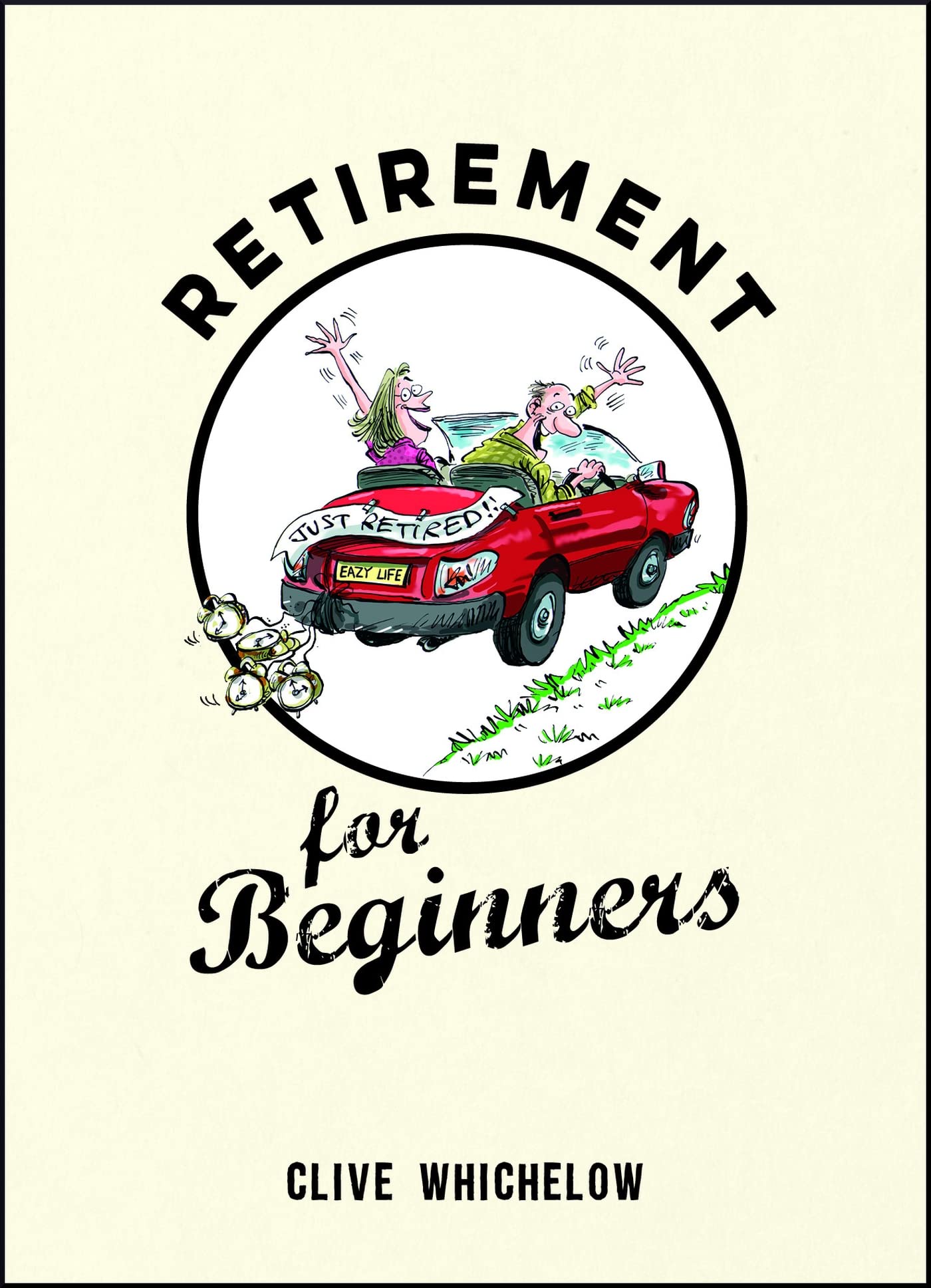 Summersdale Retirement for Beginners: Cartoons, Funny Jokes, and Humorous Observations | Hardcover 1