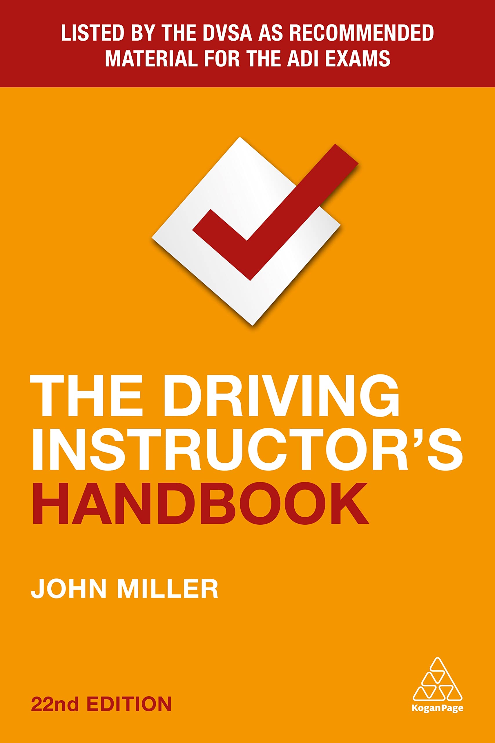 Kogan Page The Driving Instructor's Handbook - 22nd Edition | ADI Exam Guide | Paperback