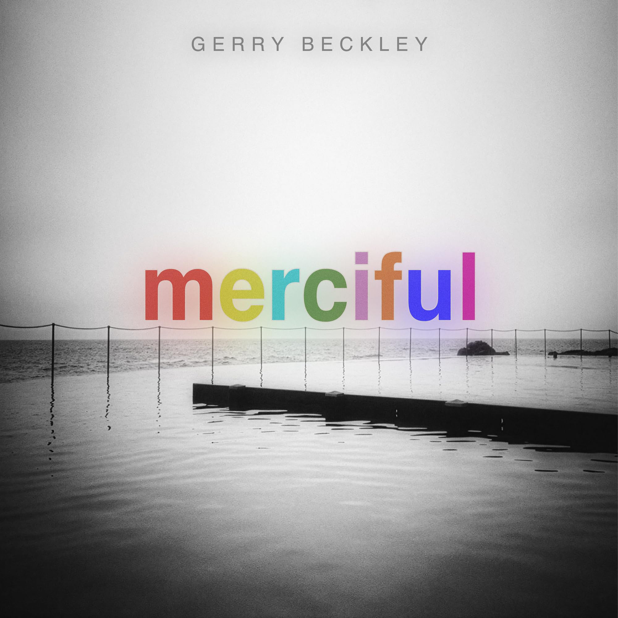 Gerry Beckley - Merciful [CD]