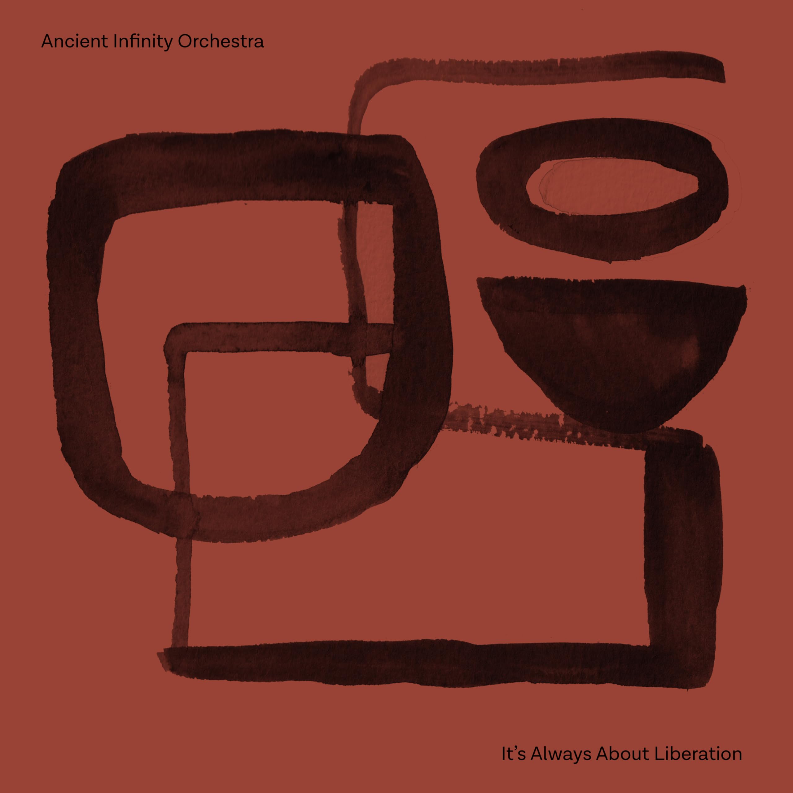 ANCIENT INFINITY ORCHESTRA - IT'S ALL ABOUT LIBERATION [CD] 1
