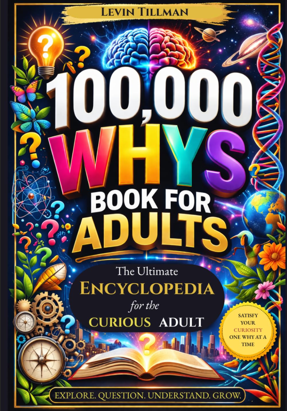 Levin Tillman - 100,000 Whys Book for Adults | Paperback | Humour Encyclopaedia 1