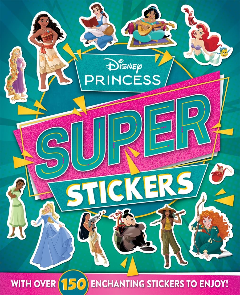 Disney Princess: Super Stickers - Activity Book | 150+ Stickers | Ages 4-6 1