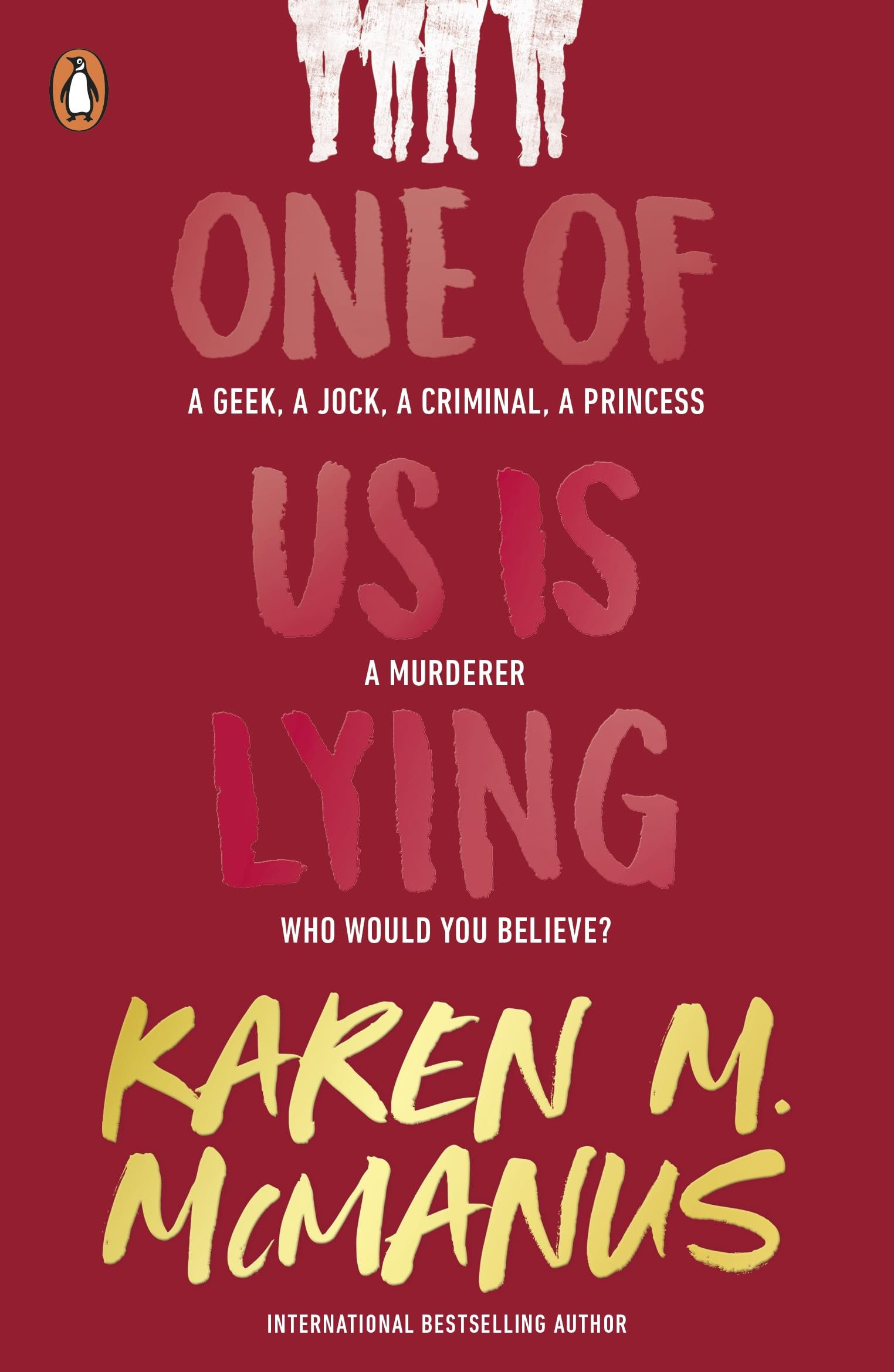 Penguin One Of Us Is Lying by Karen M. McManus | Young Adult Mystery Thriller Paperback