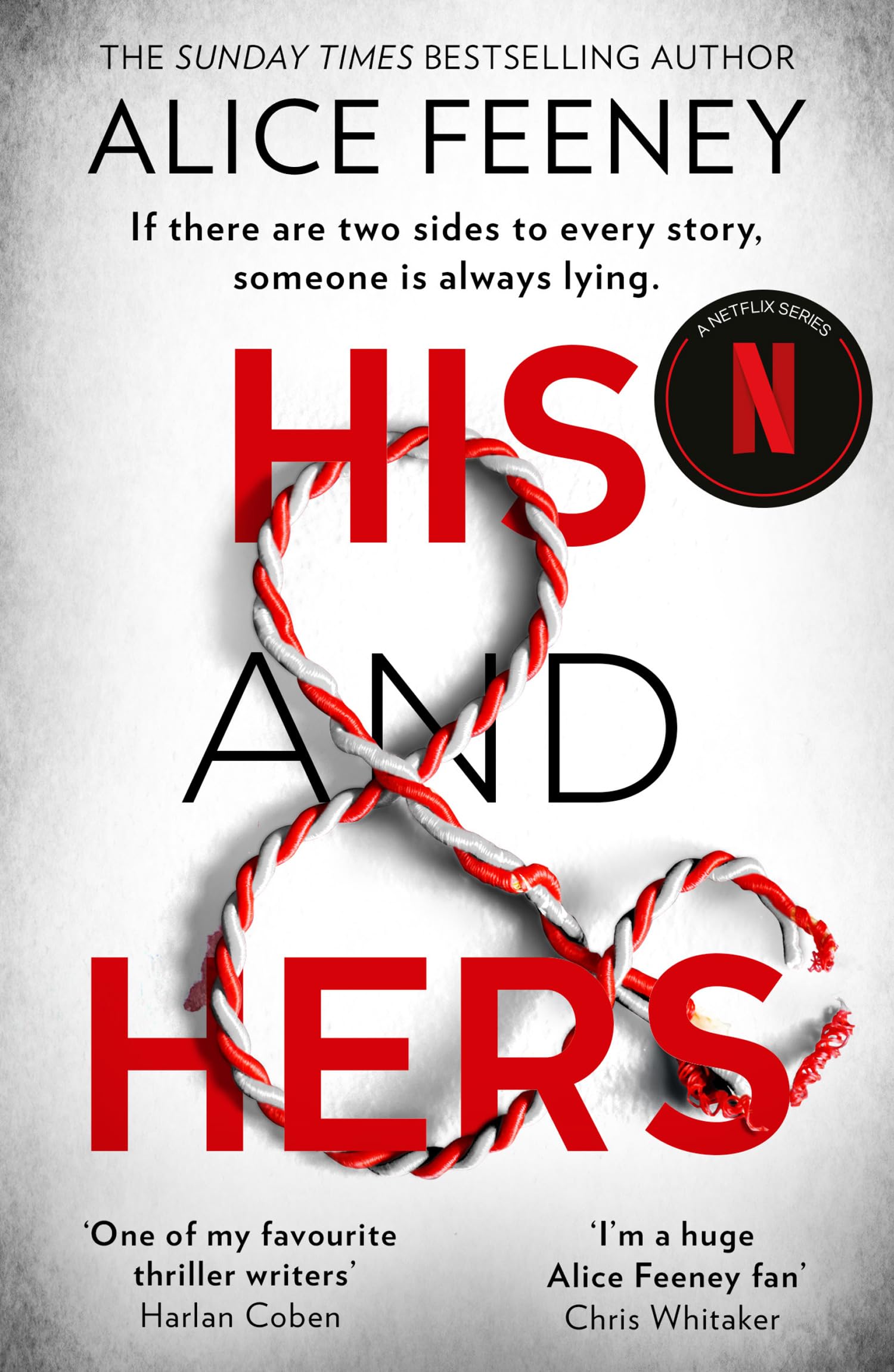Alice Feeney - His and Hers | Thrilling Psychological Police Procedural Paperback