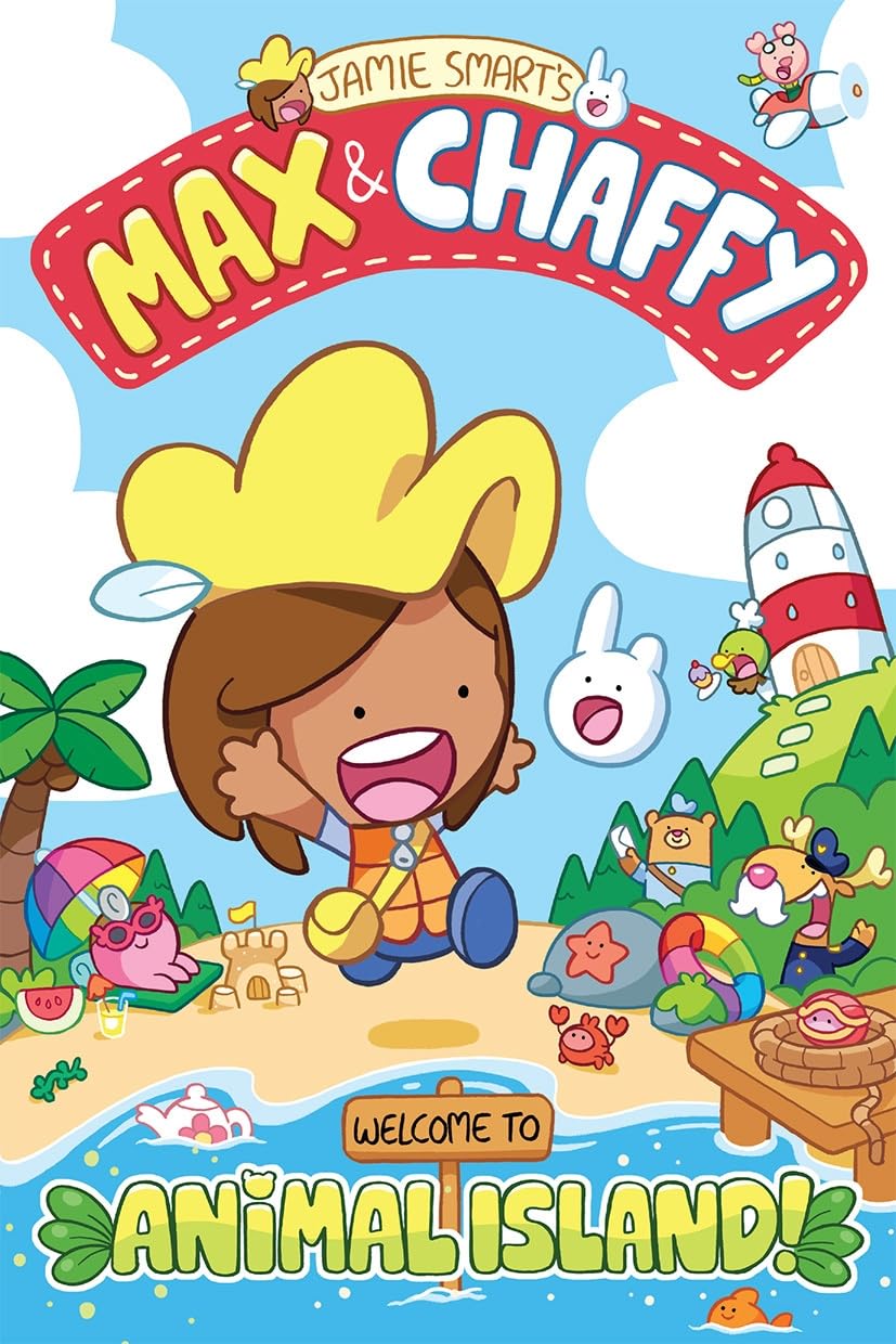Max and Chaffy: Welcome to Animal Island! by Jamie Smart (Paperback) 1
