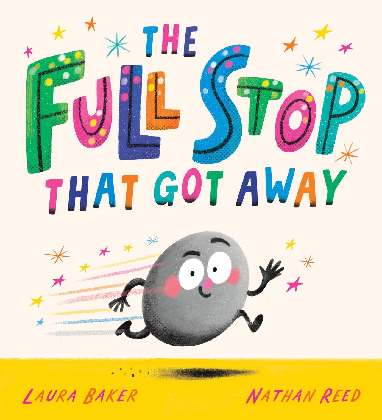 Scholastic The Full Stop That Got Away - Picture Book for Ages 4-6 | Paperback 1