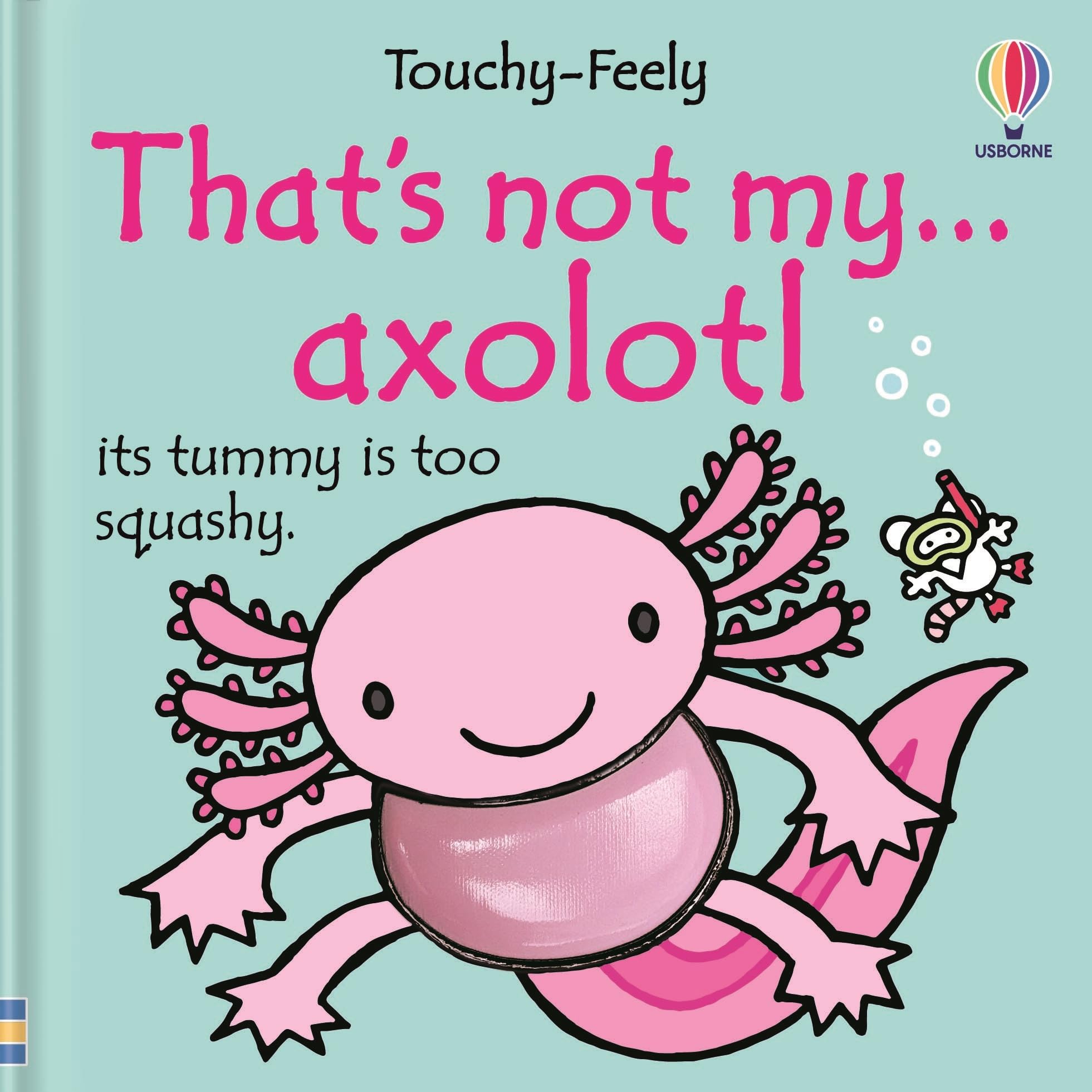 Usborne That's not my... That's not my axolotl | Board Book | Ages Baby - 2 Years 1