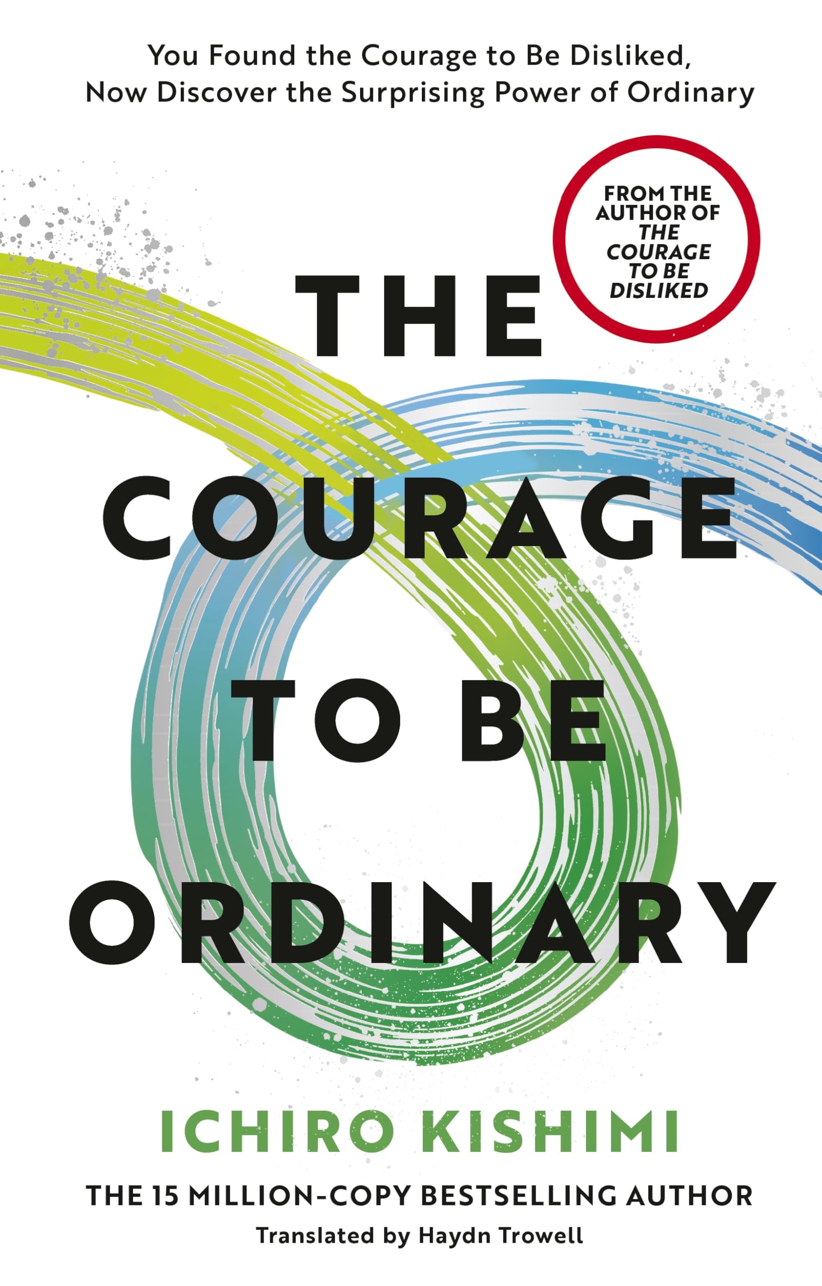 Vermilion The Courage to be Ordinary - Guide to Reducing Stress | Hardcover