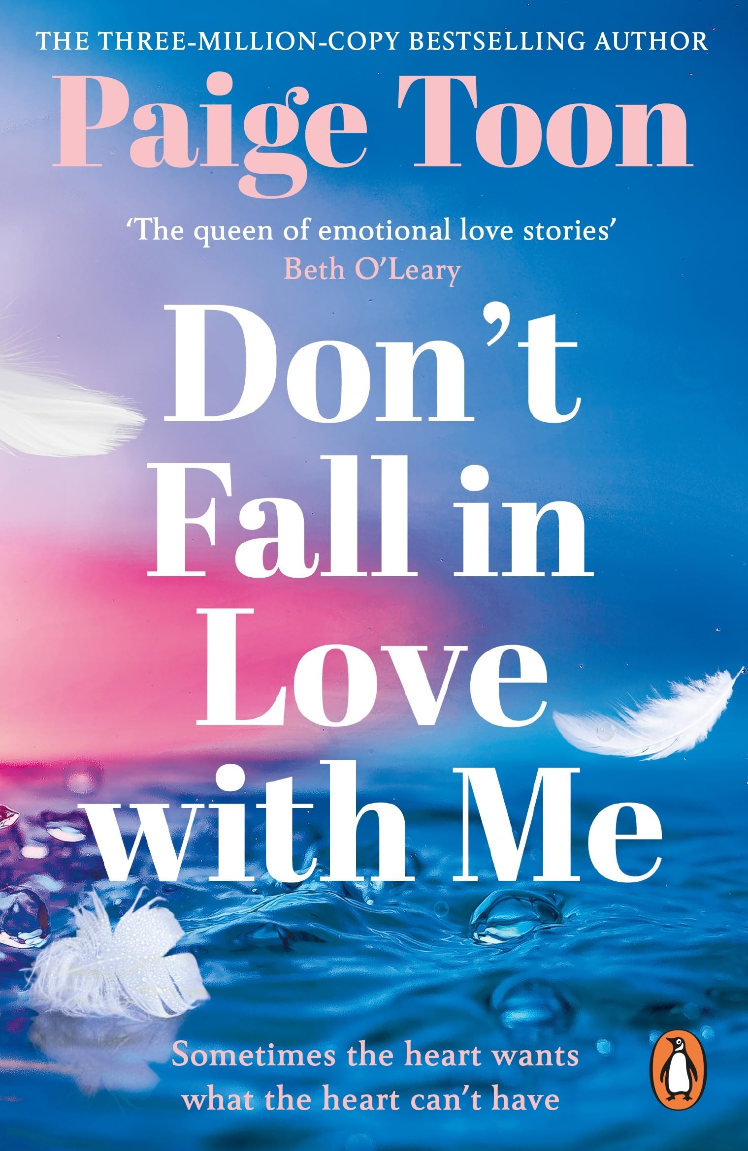 Penguin Don't Fall in Love With Me by Paige Toon | Small Town Romance Paperback