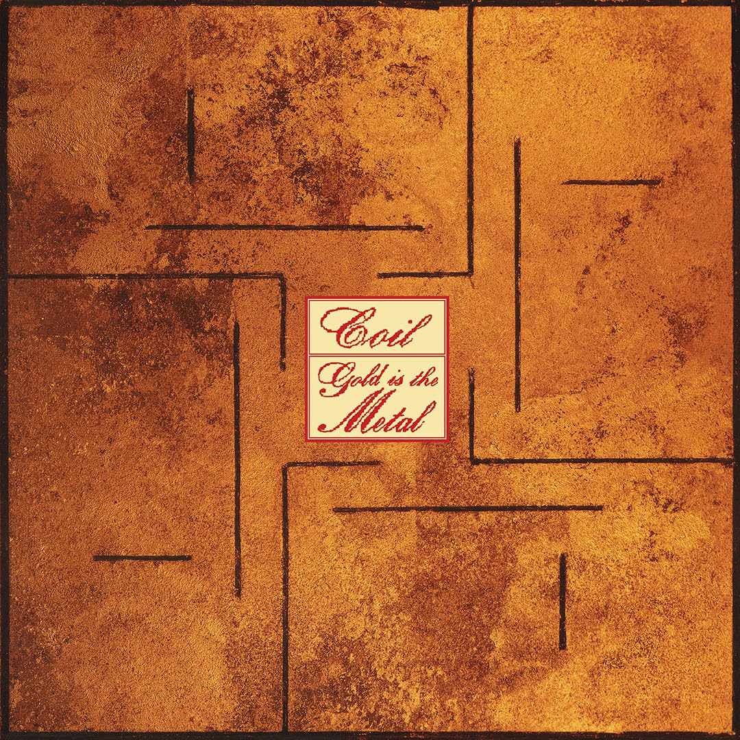 Coil - Gold Is The Metal (With The Broadest Shoulders) [CD] 1