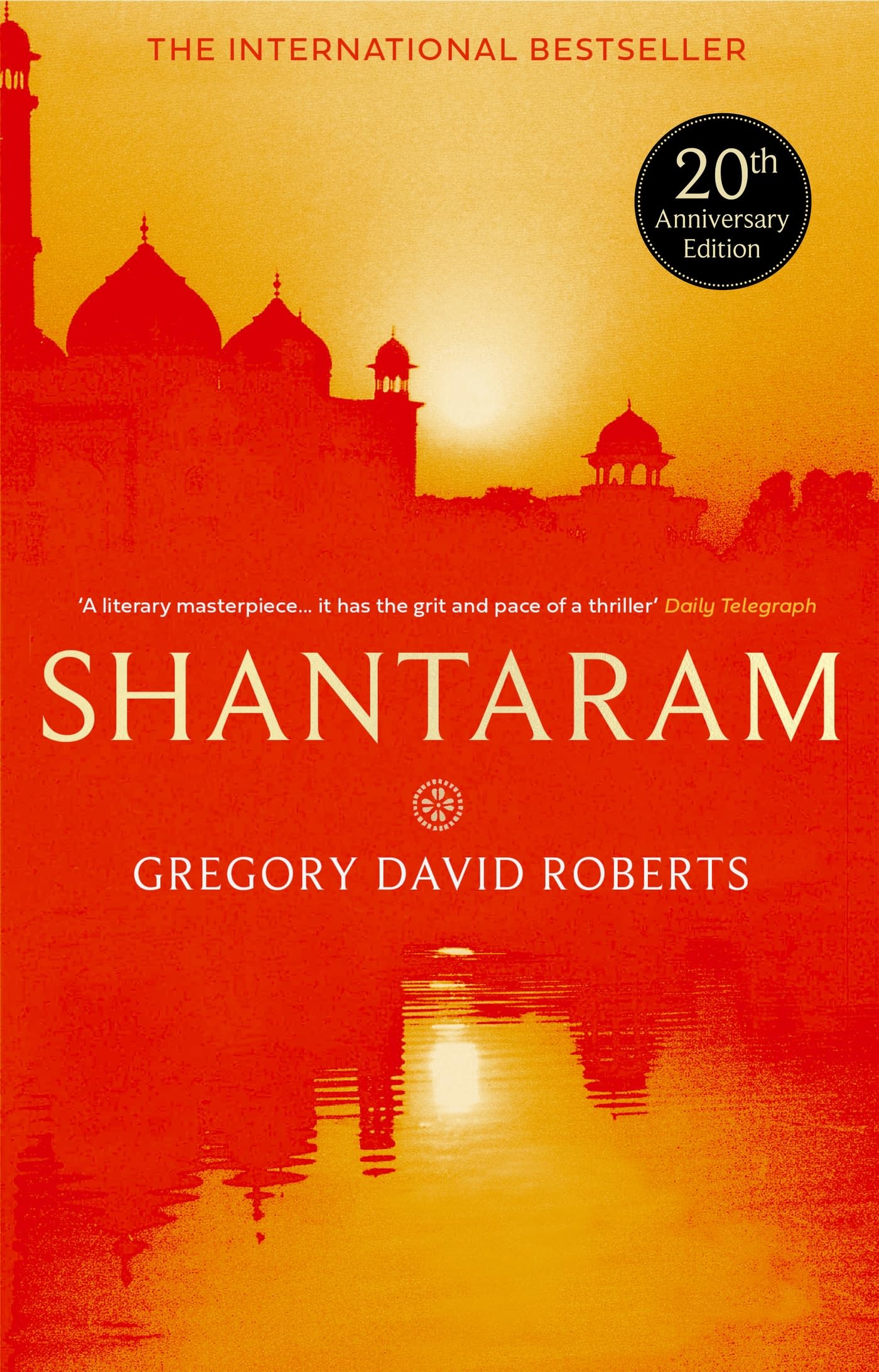 Shantaram by Gregory David Roberts | Paperback Mystery, Thriller & Suspense Novel