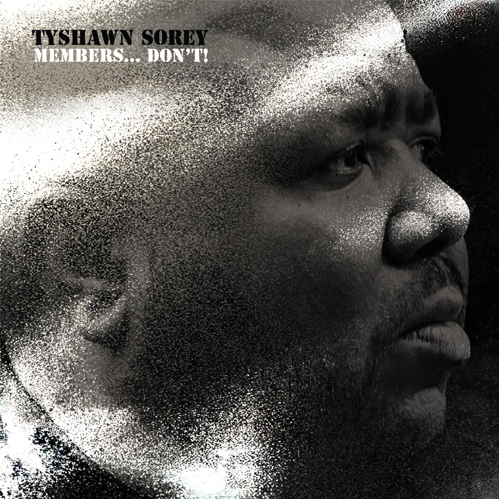 Tyshawn Sorey - Members Don't! [2 CD] 1