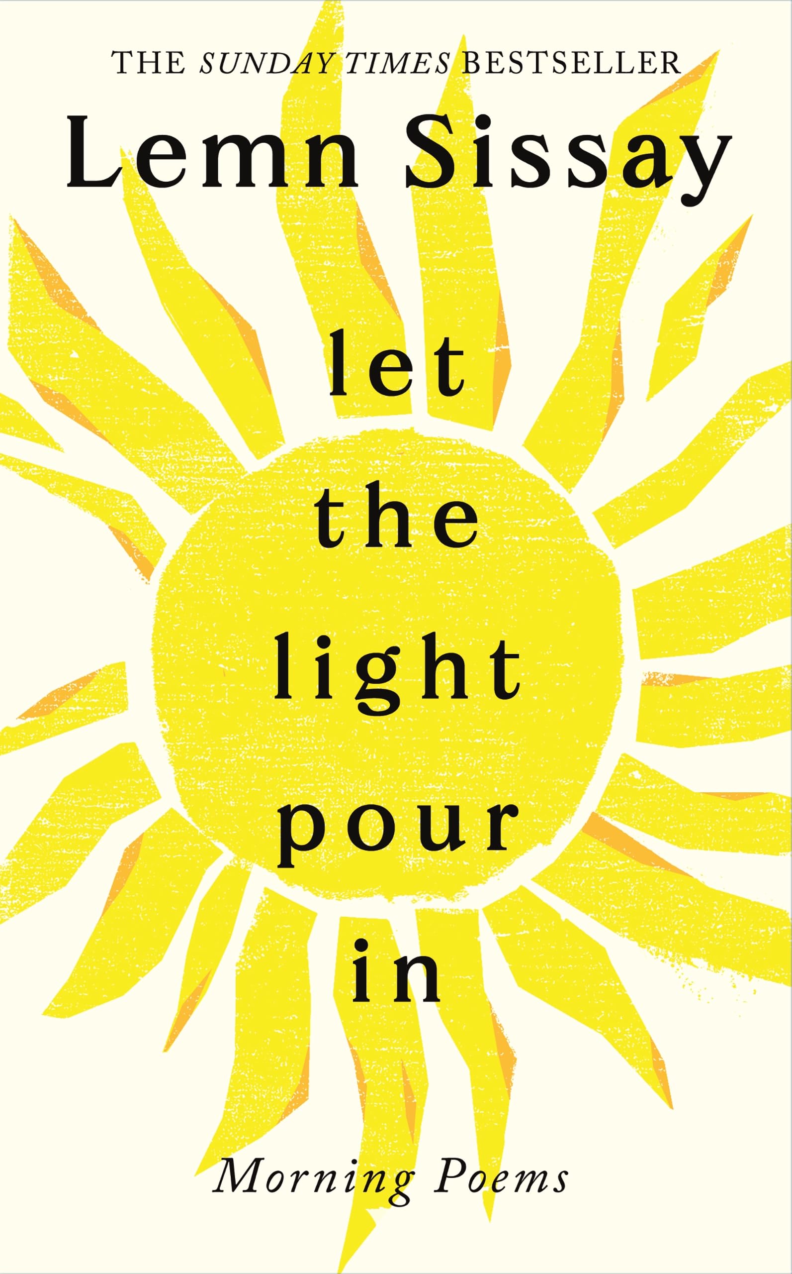 Lemn Sissay - Let the Light Pour In | Poetry Collection | Paperback